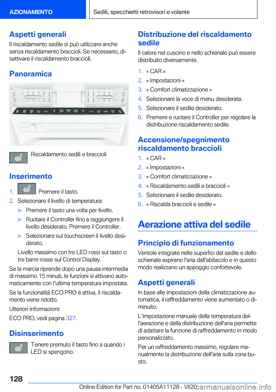 BMW 8 SERIES COUPE 2021  Libretti Di Uso E manutenzione (in Italian) �A�s�p�e�t�t�i��g�e�n�e�r�a�l�i
�I�l��r�i�s�c�a�l�d�a�m�e�n�t�o��s�e�d�i�l�e��s�i��p�u�
