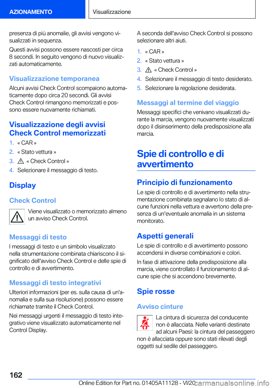 BMW 8 SERIES COUPE 2021  Libretti Di Uso E manutenzione (in Italian) �p�r�e�s�e�n�z�a��d�i��p�i�