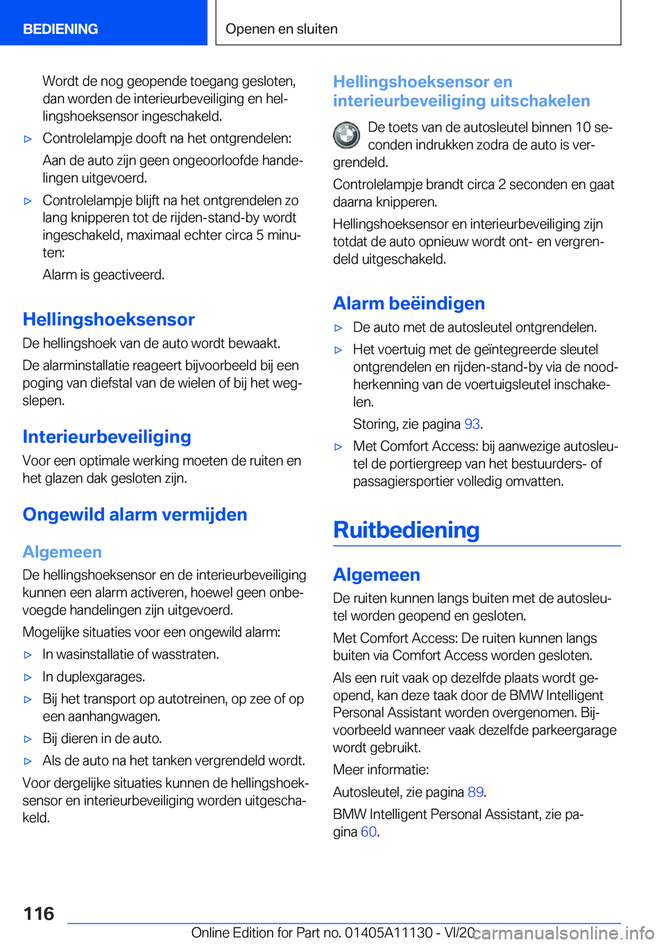 BMW 8 SERIES COUPE 2021  Instructieboekjes (in Dutch) �W�o�r�d�t��d�e��n�o�g��g�e�o�p�e�n�d�e��t�o�e�g�a�n�g��g�e�s�l�o�t�e�n�,�d�a�n��w�o�r�d�e�n��d�e��i�n�t�e�r�i�e�u�r�b�e�v�e�i�l�i�g�i�n�g��e�n��h�e�lj
�l�i�n�g�s�h�o�e�k�s�e�n�s�o�r��i�n�