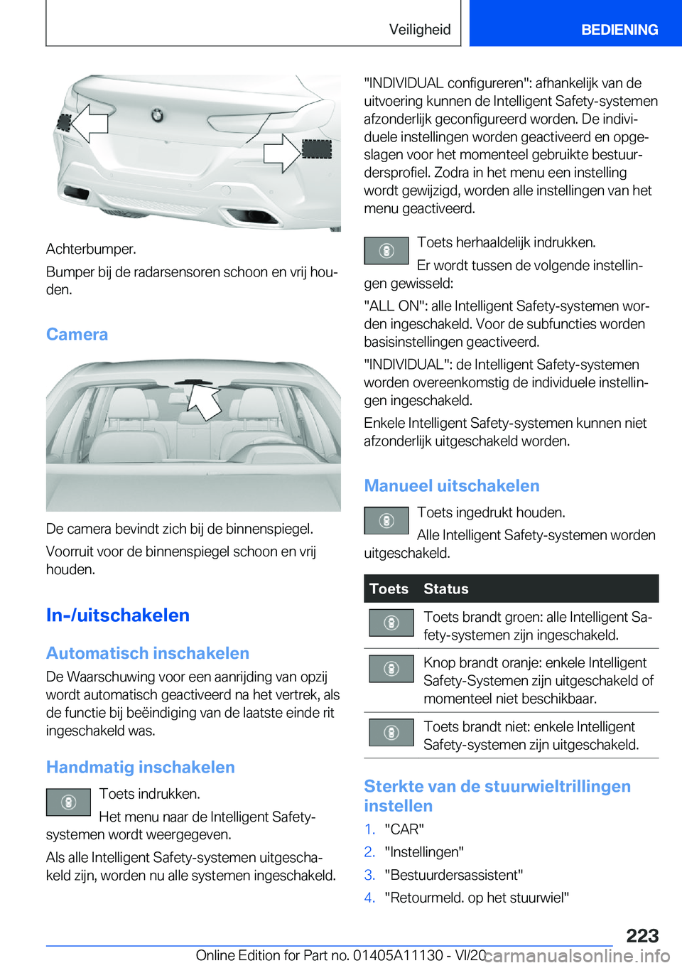 BMW 8 SERIES COUPE 2021  Instructieboekjes (in Dutch) �A�c�h�t�e�r�b�u�m�p�e�r�.
�B�u�m�p�e�r��b�i�j��d�e��r�a�d�a�r�s�e�n�s�o�r�e�n��s�c�h�o�o�n��e�n��v�r�i�j��h�o�uj �d�e�n�.
�C�a�m�e�r�a
�D�e��c�a�m�e�r�a��b�e�v�i�n�d�t��z�i�c�h��b�i�j��d