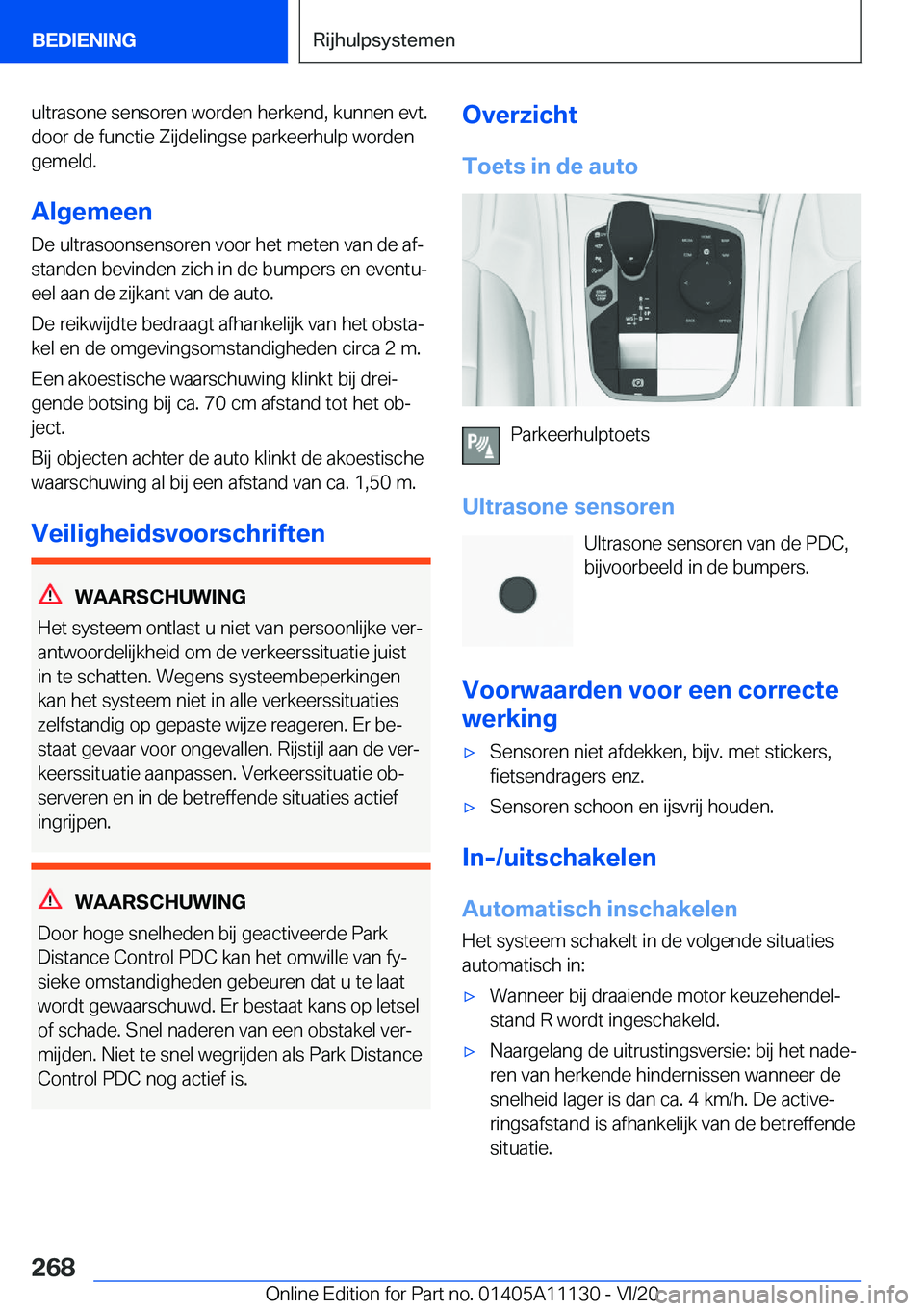 BMW 8 SERIES COUPE 2021  Instructieboekjes (in Dutch) �u�l�t�r�a�s�o�n�e��s�e�n�s�o�r�e�n��w�o�r�d�e�n��h�e�r�k�e�n�d�,��k�u�n�n�e�n��e�v�t�.�d�o�o�r��d�e��f�u�n�c�t�i�e��Z�i�j�d�e�l�i�n�g�s�e��p�a�r�k�e�e�r�h�u�l�p��w�o�r�d�e�n
�g�e�m�e�l�d�.
