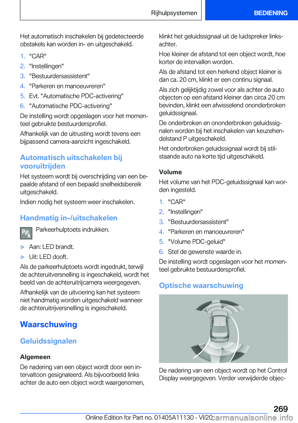 BMW 8 SERIES COUPE 2021  Instructieboekjes (in Dutch) �H�e�t��a�u�t�o�m�a�t�i�s�c�h��i�n�s�c�h�a�k�e�l�e�n��b�i�j��g�e�d�e�t�e�c�t�e�e�r�d�e
�o�b�s�t�a�k�e�l�s��k�a�n��w�o�r�d�e�n��i�n�-��e�n��u�i�t�g�e�s�c�h�a�k�e�l�d�.�1�.��C�A�R��2�.��I�n�