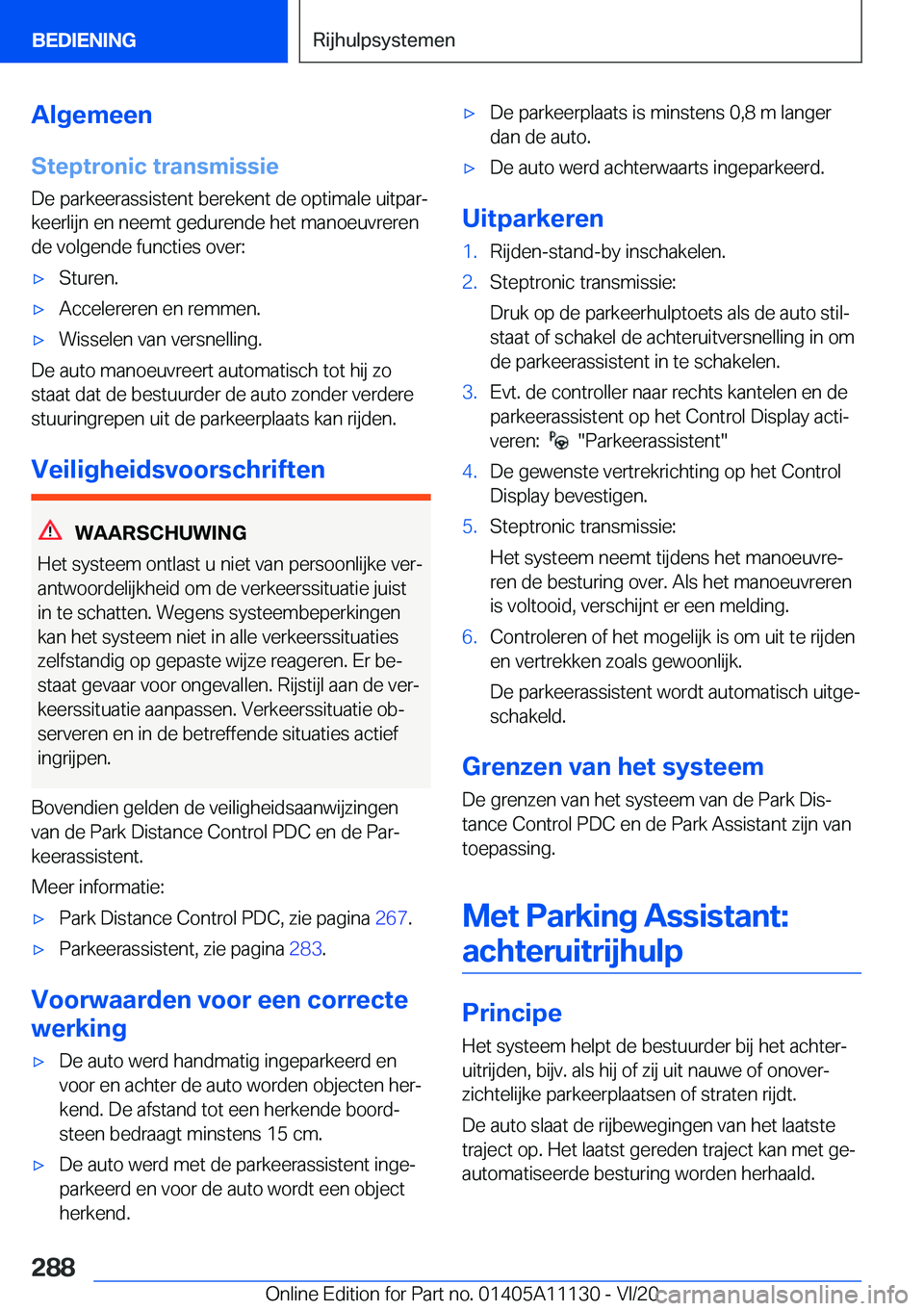 BMW 8 SERIES COUPE 2021  Instructieboekjes (in Dutch) �A�l�g�e�m�e�e�n
�S�t�e�p�t�r�o�n�i�c��t�r�a�n�s�m�i�s�s�i�e �D�e��p�a�r�k�e�e�r�a�s�s�i�s�t�e�n�t��b�e�r�e�k�e�n�t��d�e��o�p�t�i�m�a�l�e��u�i�t�p�a�rj
�k�e�e�r�l�i�j�n��e�n��n�e�e�m�t��g�e�