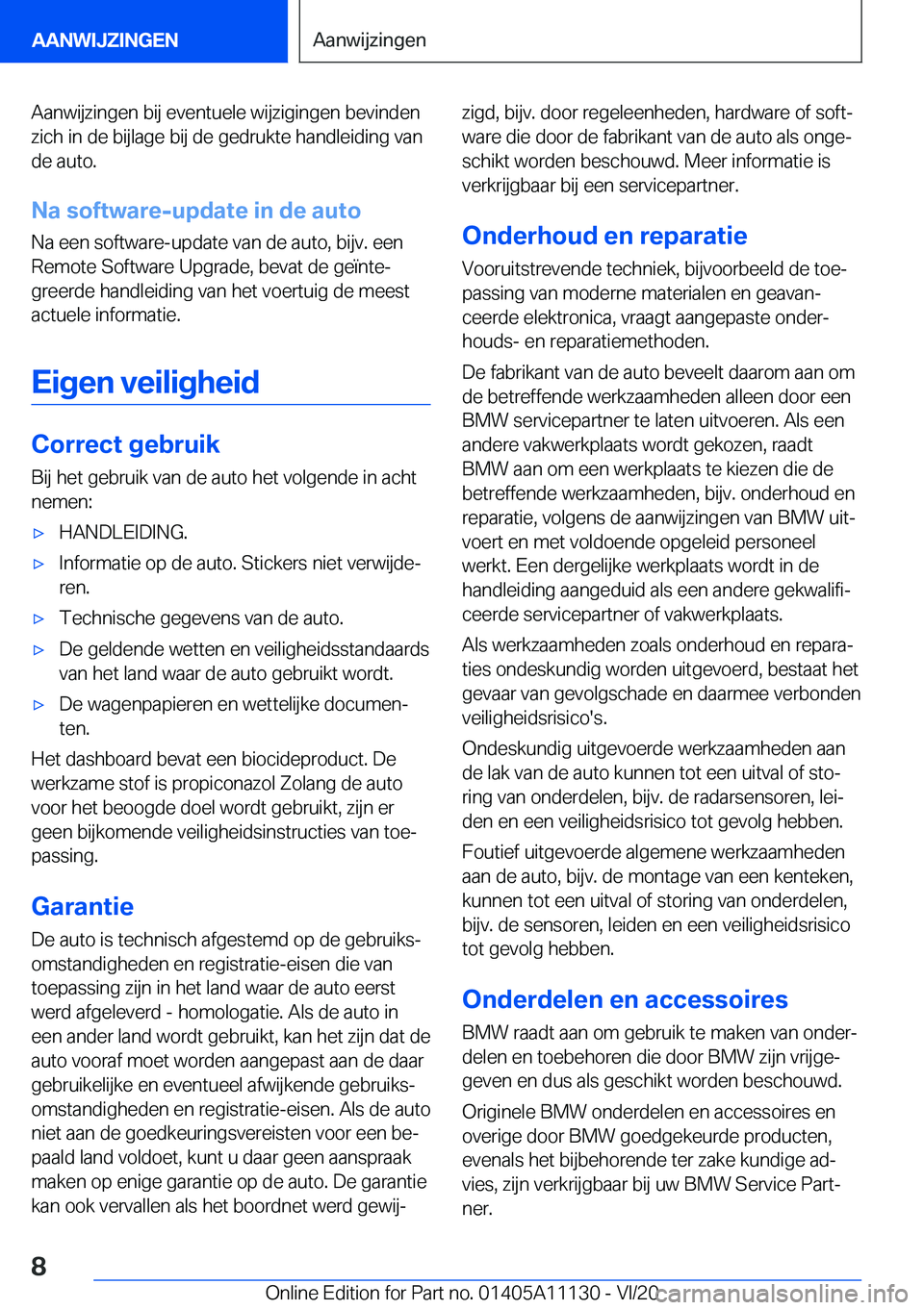 BMW 8 SERIES COUPE 2021  Instructieboekjes (in Dutch) �A�a�n�w�i�j�z�i�n�g�e�n��b�i�j��e�v�e�n�t�u�e�l�e��w�i�j�z�i�g�i�n�g�e�n��b�e�v�i�n�d�e�n�z�i�c�h��i�n��d�e��b�i�j�l�a�g�e��b�i�j��d�e��g�e�d�r�u�k�t�e��h�a�n�d�l�e�i�d�i�n�g��v�a�n
�d�e�
