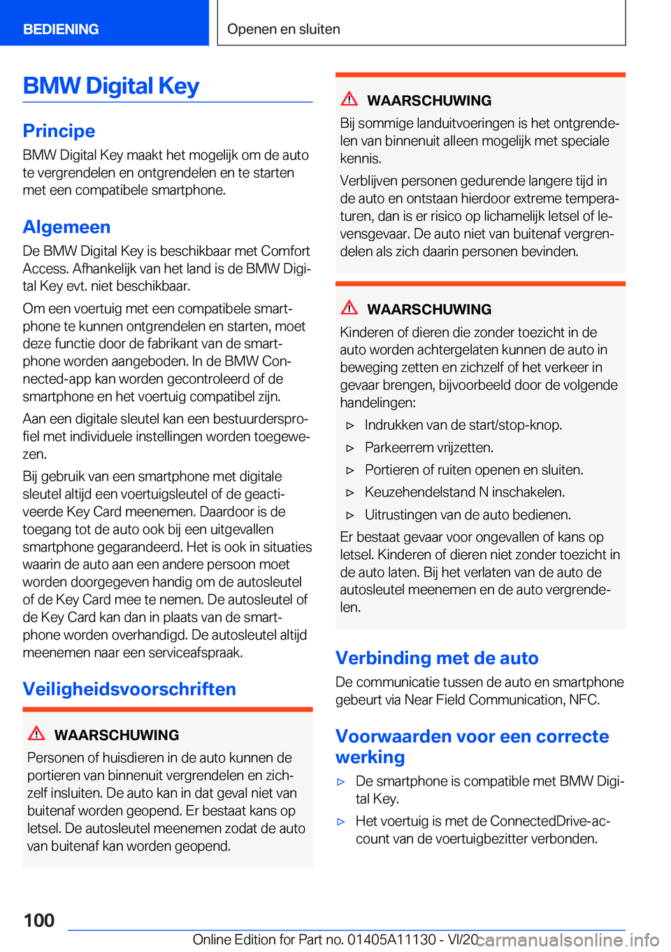 BMW 8 SERIES COUPE 2021  Instructieboekjes (in Dutch) �B�M�W��D�i�g�i�t�a�l��K�e�y
�P�r�i�n�c�i�p�e�B�M�W��D�i�g�i�t�a�l��K�e�y��m�a�a�k�t��h�e�t��m�o�g�e�l�i�j�k��o�m��d�e��a�u�t�o
�t�e��v�e�r�g�r�e�n�d�e�l�e�n��e�n��o�n�t�g�r�e�n�d�e�l�e�n