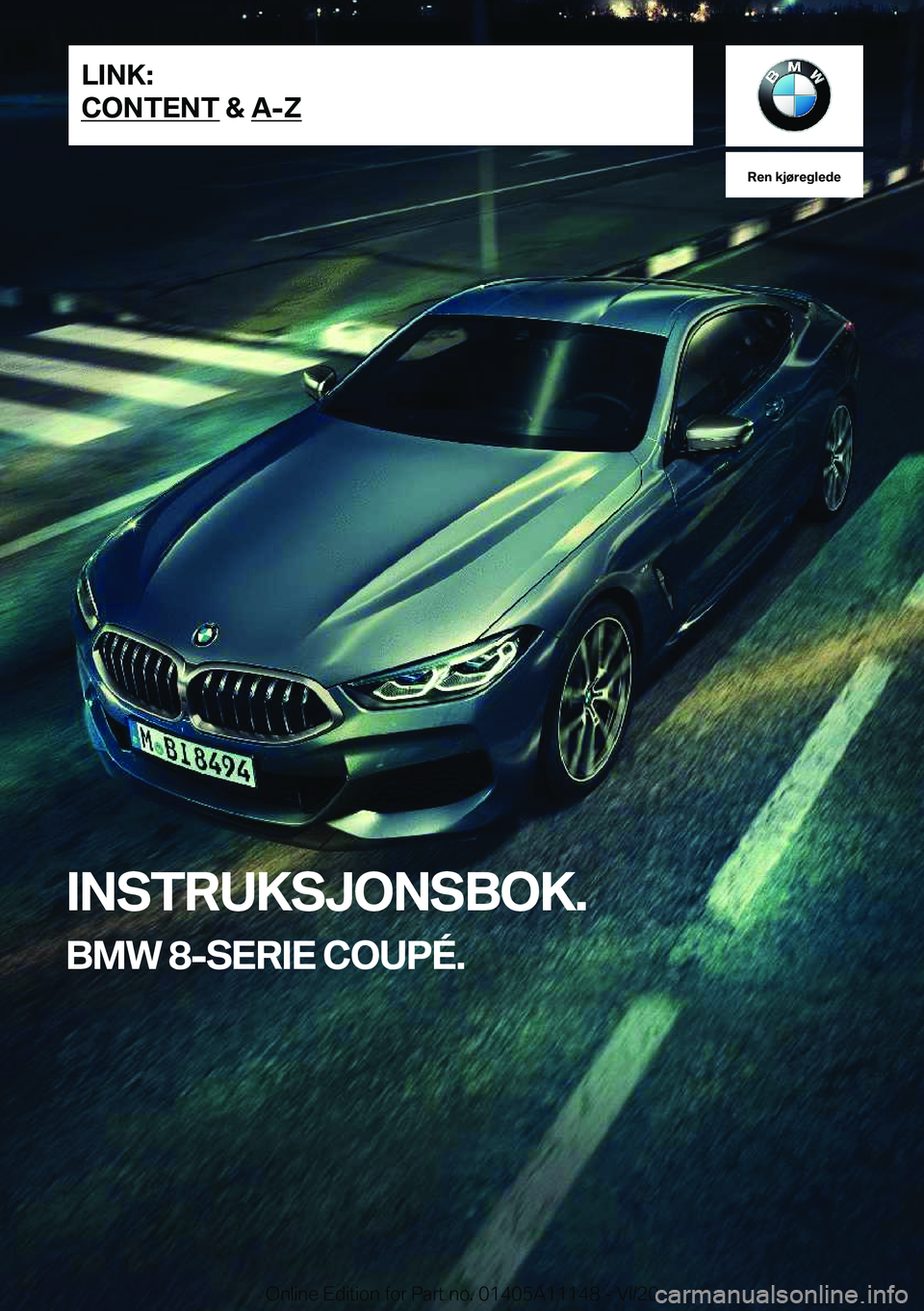 BMW 8 SERIES COUPE 2021  InstruksjonsbØker (in Norwegian) �R�e�n��k�j�