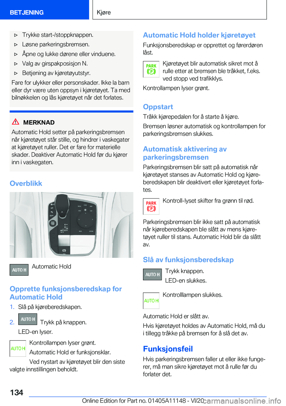 BMW 8 SERIES COUPE 2021  InstruksjonsbØker (in Norwegian) 'x�T�r�y�k�k�e��s�t�a�r�t�-�/�s�t�o�p�p�k�n�a�p�p�e�n�.'x�L�