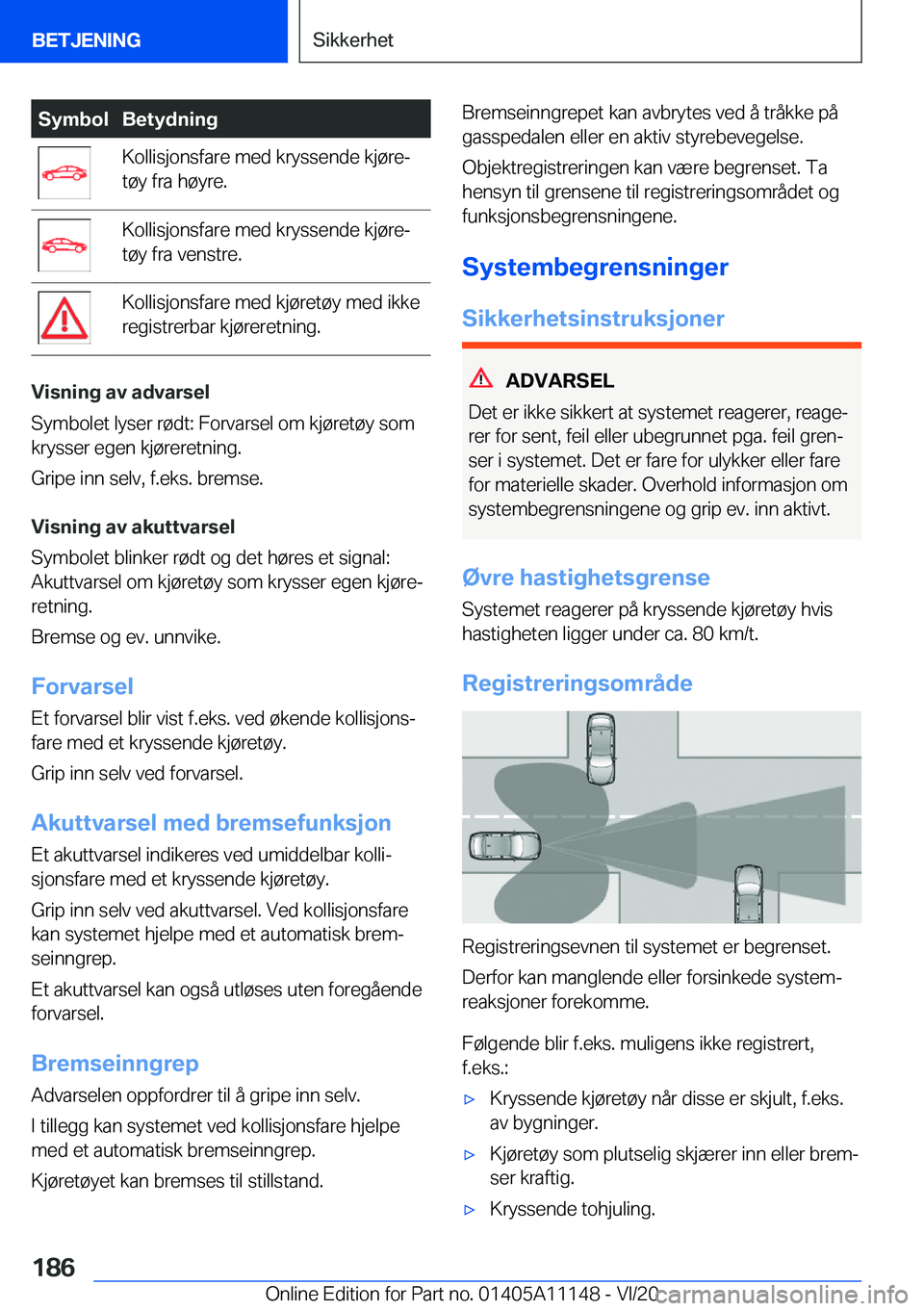 BMW 8 SERIES COUPE 2021  InstruksjonsbØker (in Norwegian) �S�y�m�b�o�l�B�e�t�y�d�n�i�n�g�K�o�l�l�i�s�j�o�n�s�f�a�r�e��m�e�d��k�r�y�s�s�e�n�d�e��k�j�