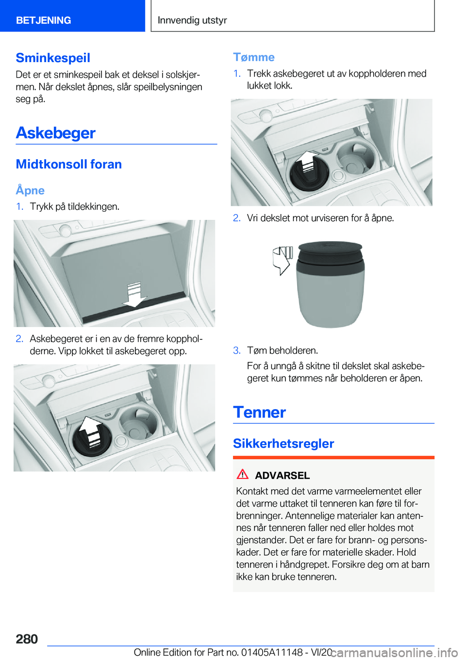 BMW 8 SERIES COUPE 2021  InstruksjonsbØker (in Norwegian) �S�m�i�n�k�e�s�p�e�i�l
�D�e�t��e�r��e�t��s�m�i�n�k�e�s�p�e�i�l��b�a�k��e�t��d�e�k�s�e�l��i��s�o�l�s�k�j�e�rj
�m�e�n�.��N�å�r��d�e�k�s�l�e�t��å�p�n�e�s�,��s�l�å�r��s�p�e�i�l�b�e�l�y�s�