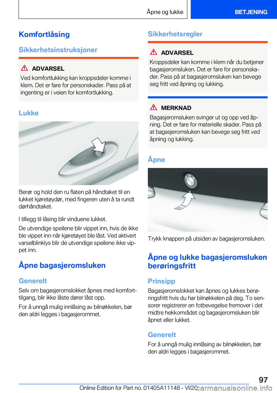 BMW 8 SERIES COUPE 2021  InstruksjonsbØker (in Norwegian) �K�o�m�f�o�r�t�l�å�s�i�n�g
�S�i�k�k�e�r�h�e�t�s�i�n�s�t�r�u�k�s�j�o�n�e�r
�A�D�V�A�R�S�E�L
�V�e�d��k�o�m�f�o�r�t�l�u�k�k�i�n�g��k�a�n��k�r�o�p�p�s�d�e�l�e�r��k�o�m�m�e��i
�k�l�e�m�.��D�e�t��e�