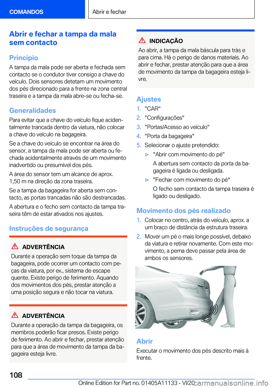 BMW 8 SERIES COUPE 2021  Manual do condutor (in Portuguese) �A�b�r�i�r��e��f�e�c�h�a�r��a��t�a�m�p�a��d�a��m�a�l�a
�s�e�m��c�o�n�t�a�c�t�o
�P�r�i�n�c�