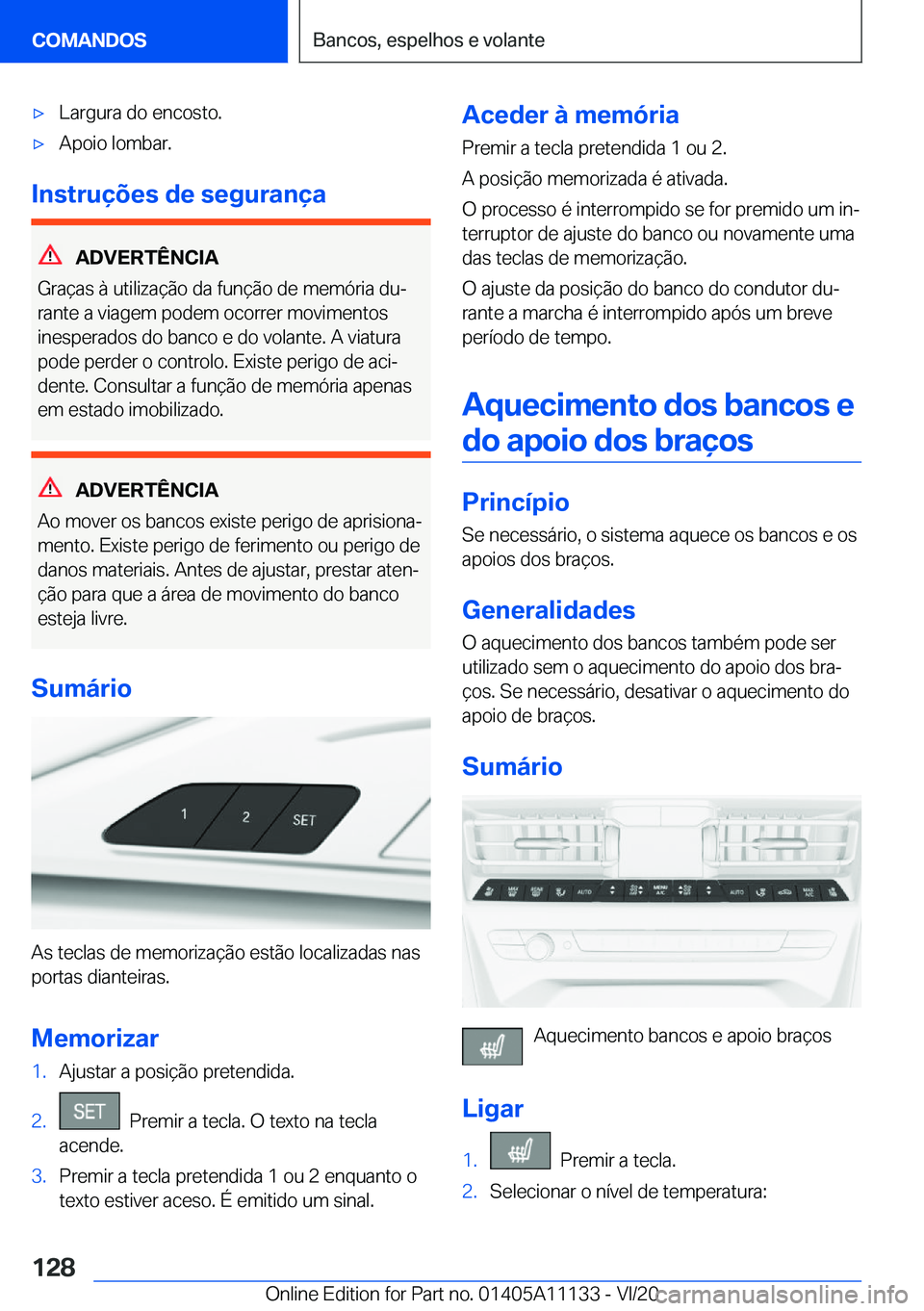 BMW 8 SERIES COUPE 2021  Manual do condutor (in Portuguese) 'x�L�a�r�g�u�r�a��d�o��e�n�c�o�s�t�o�.'x�A�p�o�i�o��l�o�m�b�a�r�.
�I�n�s�t�r�u�