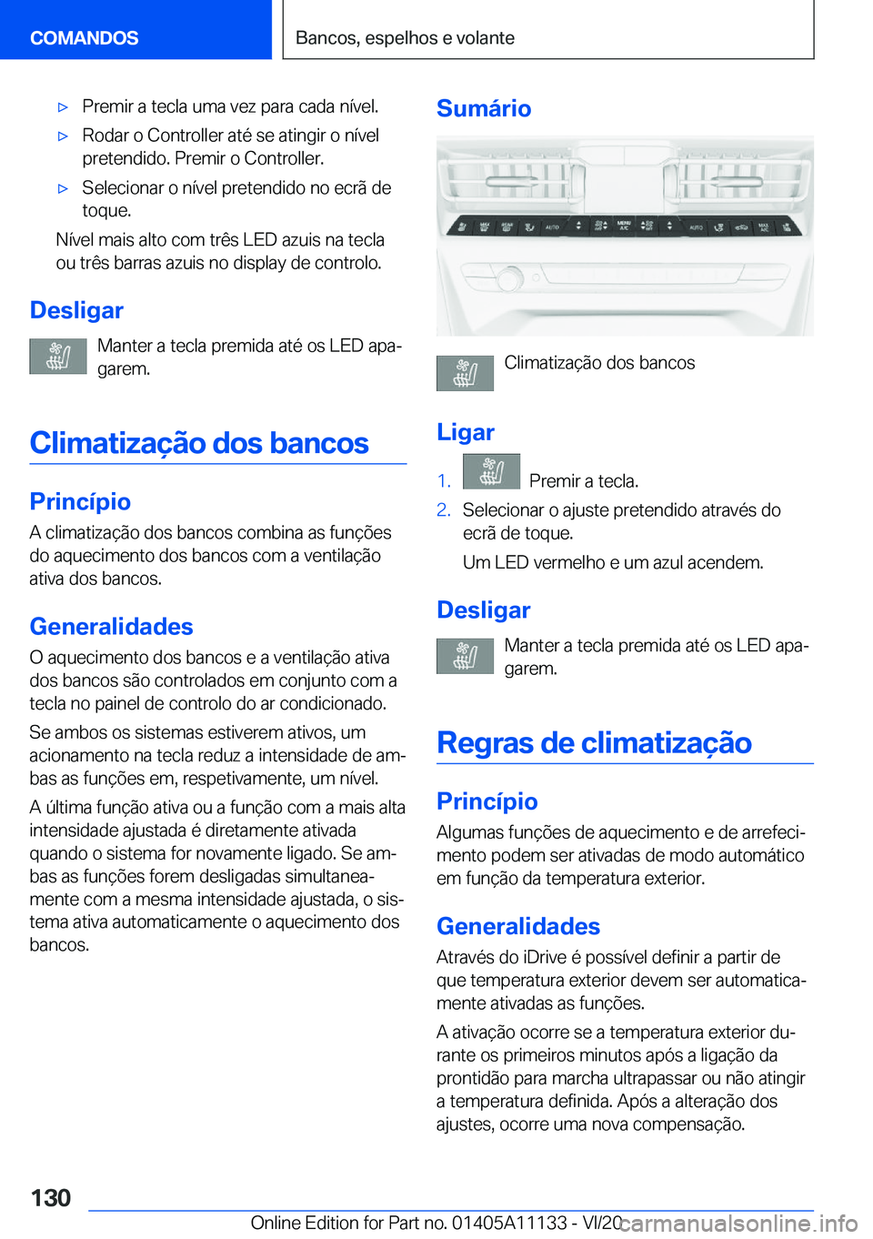 BMW 8 SERIES COUPE 2021  Manual do condutor (in Portuguese) 'x�P�r�e�m�i�r��a��t�e�c�l�a��u�m�a��v�e�z��p�a�r�a��c�a�d�a��n�