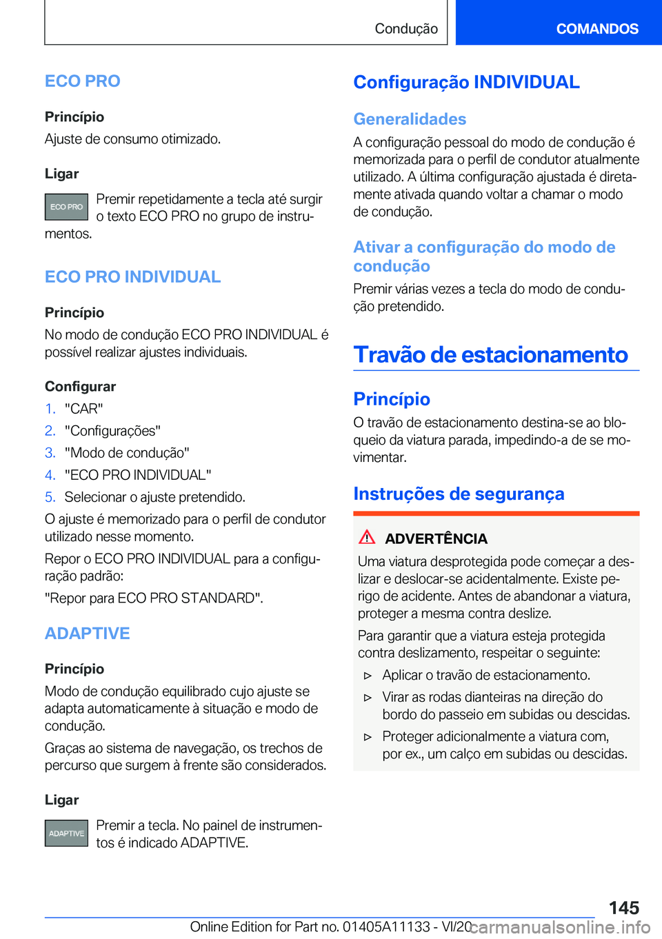 BMW 8 SERIES COUPE 2021  Manual do condutor (in Portuguese) �E�C�O��P�R�O�P�r�i�n�c�