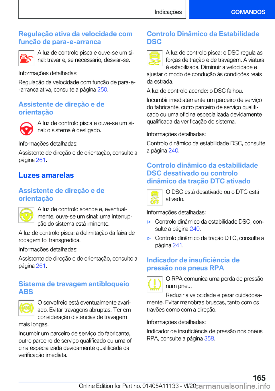 BMW 8 SERIES COUPE 2021  Manual do condutor (in Portuguese) �R�e�g�u�l�a�