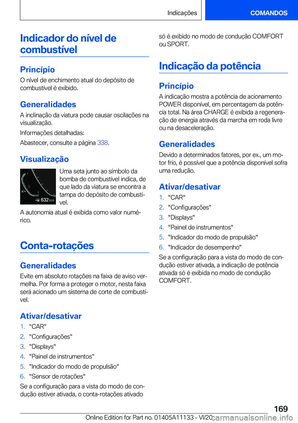 BMW 8 SERIES COUPE 2021  Manual do condutor (in Portuguese) �I�n�d�i�c�a�d�o�r��d�o��n�