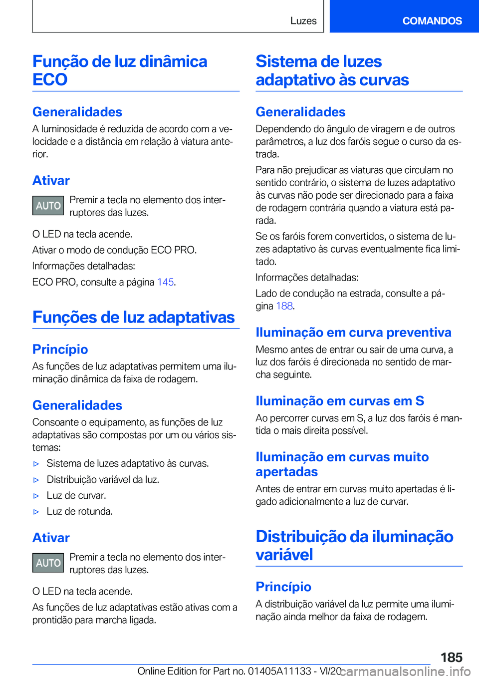 BMW 8 SERIES COUPE 2021  Manual do condutor (in Portuguese) �F�u�n�