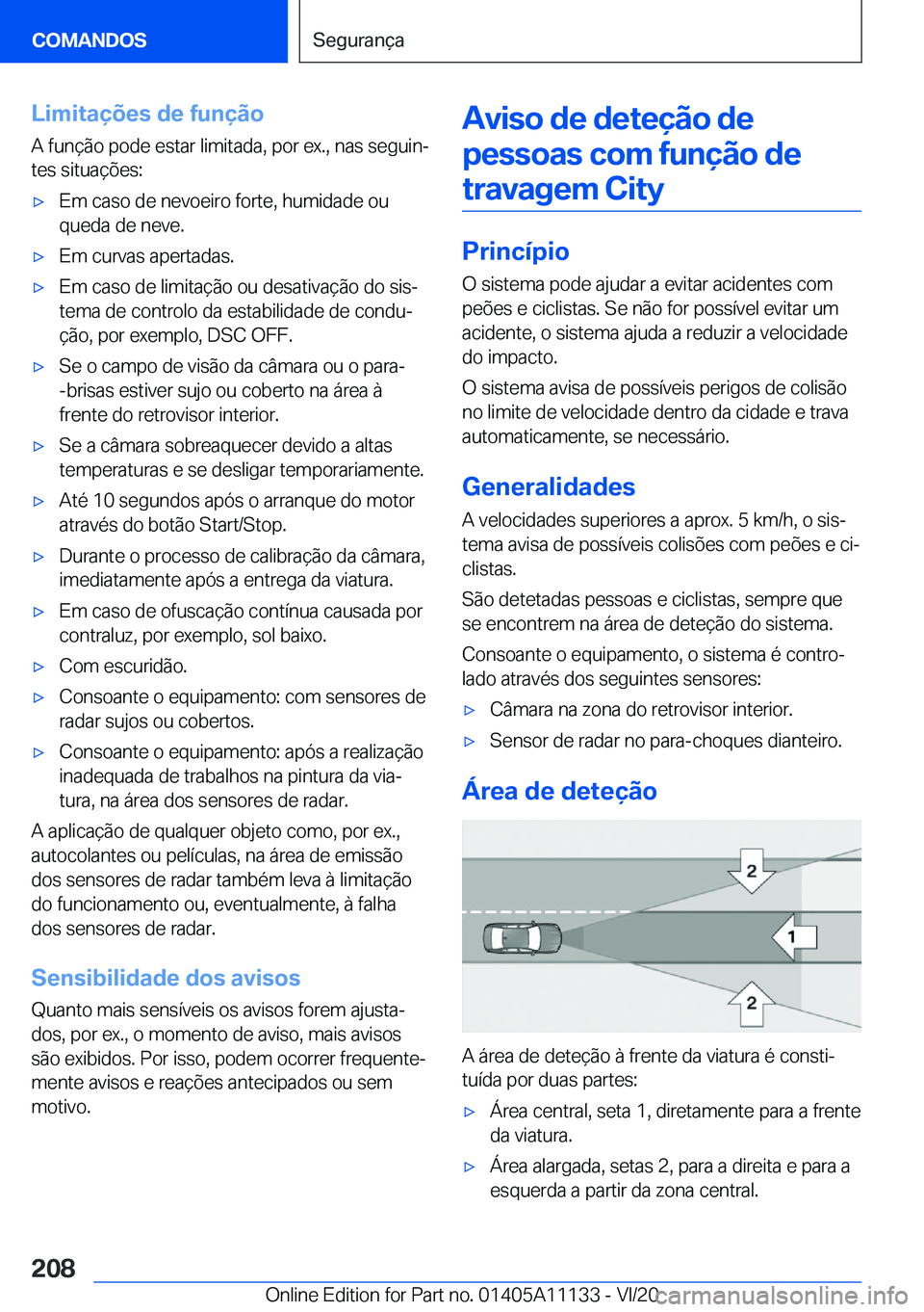 BMW 8 SERIES COUPE 2021  Manual do condutor (in Portuguese) �L�i�m�i�t�a�