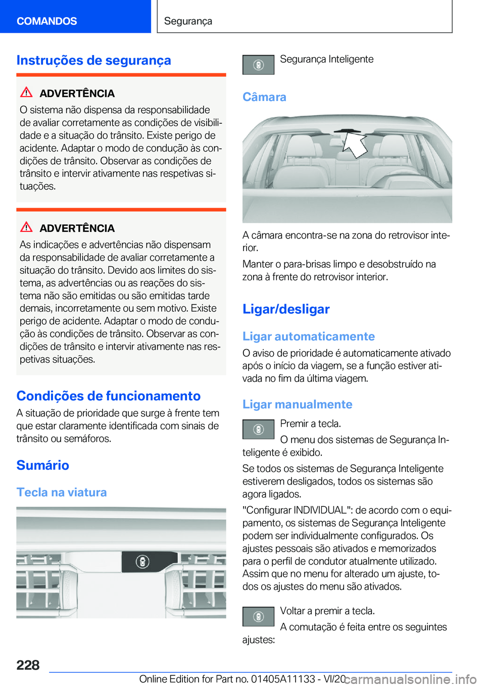 BMW 8 SERIES COUPE 2021  Manual do condutor (in Portuguese) �I�n�s�t�r�u�