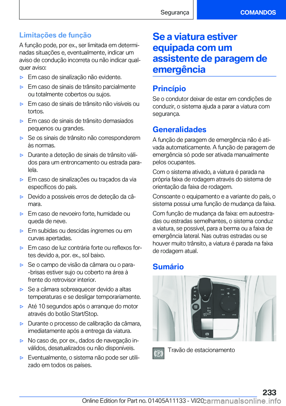 BMW 8 SERIES COUPE 2021  Manual do condutor (in Portuguese) �L�i�m�i�t�a�