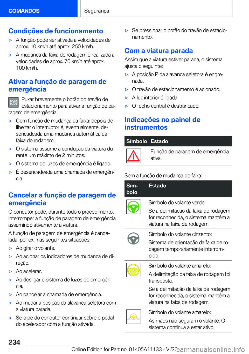BMW 8 SERIES COUPE 2021  Manual do condutor (in Portuguese) �C�o�n�d�i�