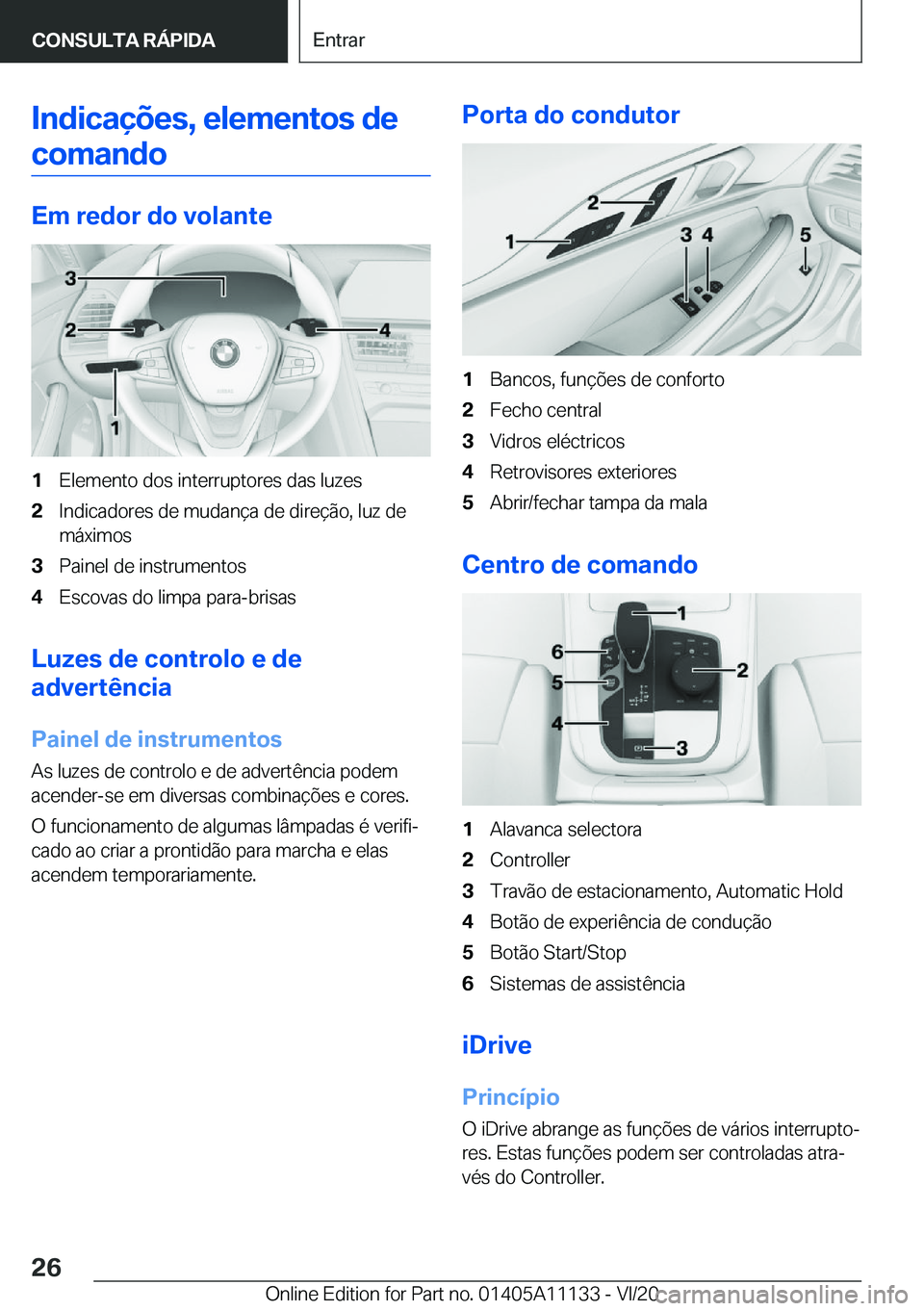 BMW 8 SERIES COUPE 2021  Manual do condutor (in Portuguese) �I�n�d�i�c�a�
