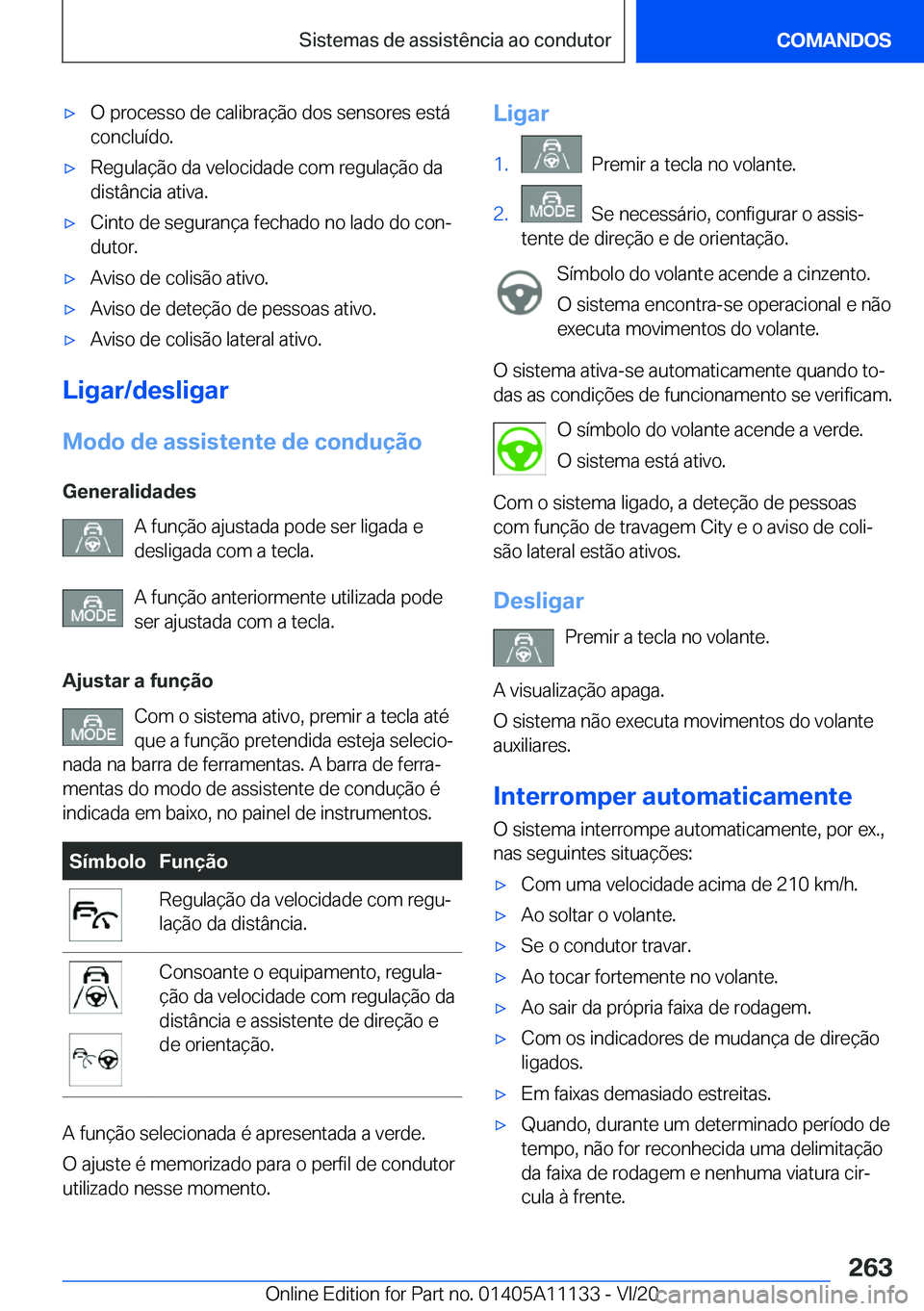 BMW 8 SERIES COUPE 2021  Manual do condutor (in Portuguese) 'x�O��p�r�o�c�e�s�s�o��d�e��c�a�l�i�b�r�a�