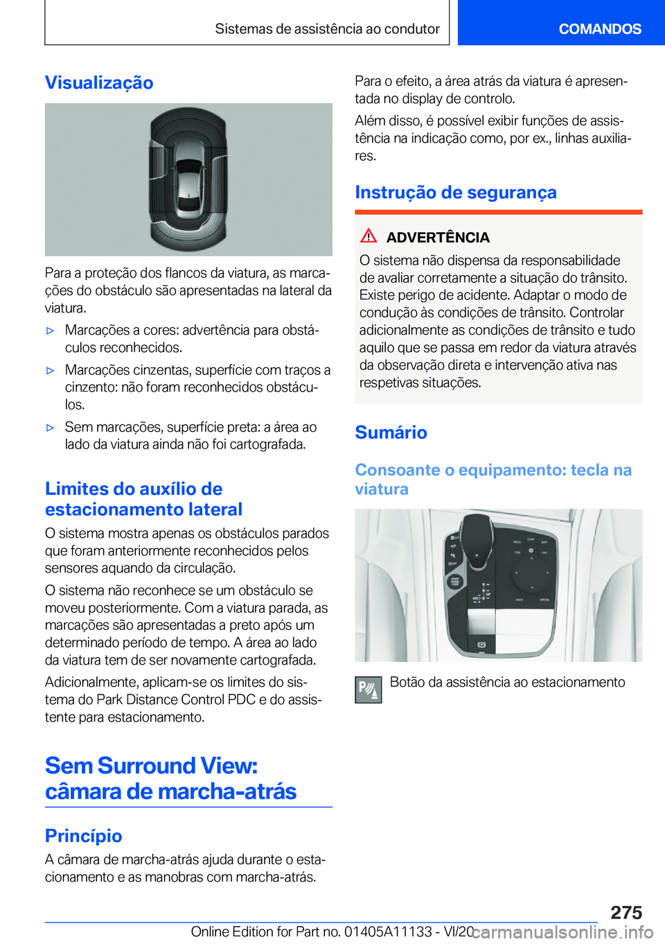 BMW 8 SERIES COUPE 2021  Manual do condutor (in Portuguese) �V�i�s�u�a�l�i�z�a�