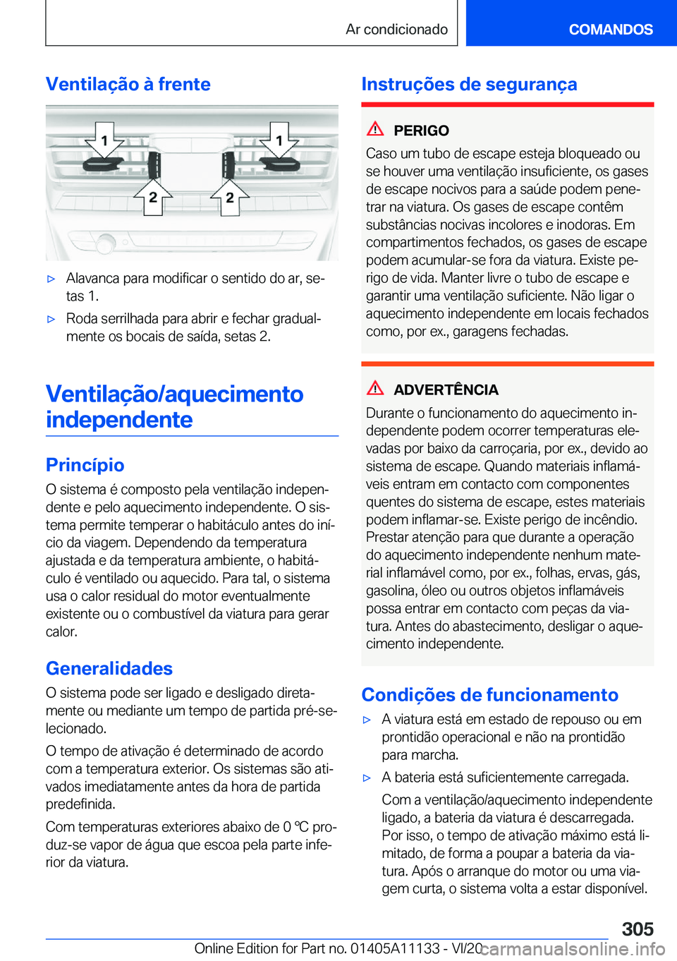 BMW 8 SERIES COUPE 2021  Manual do condutor (in Portuguese) �V�e�n�t�i�l�a�
