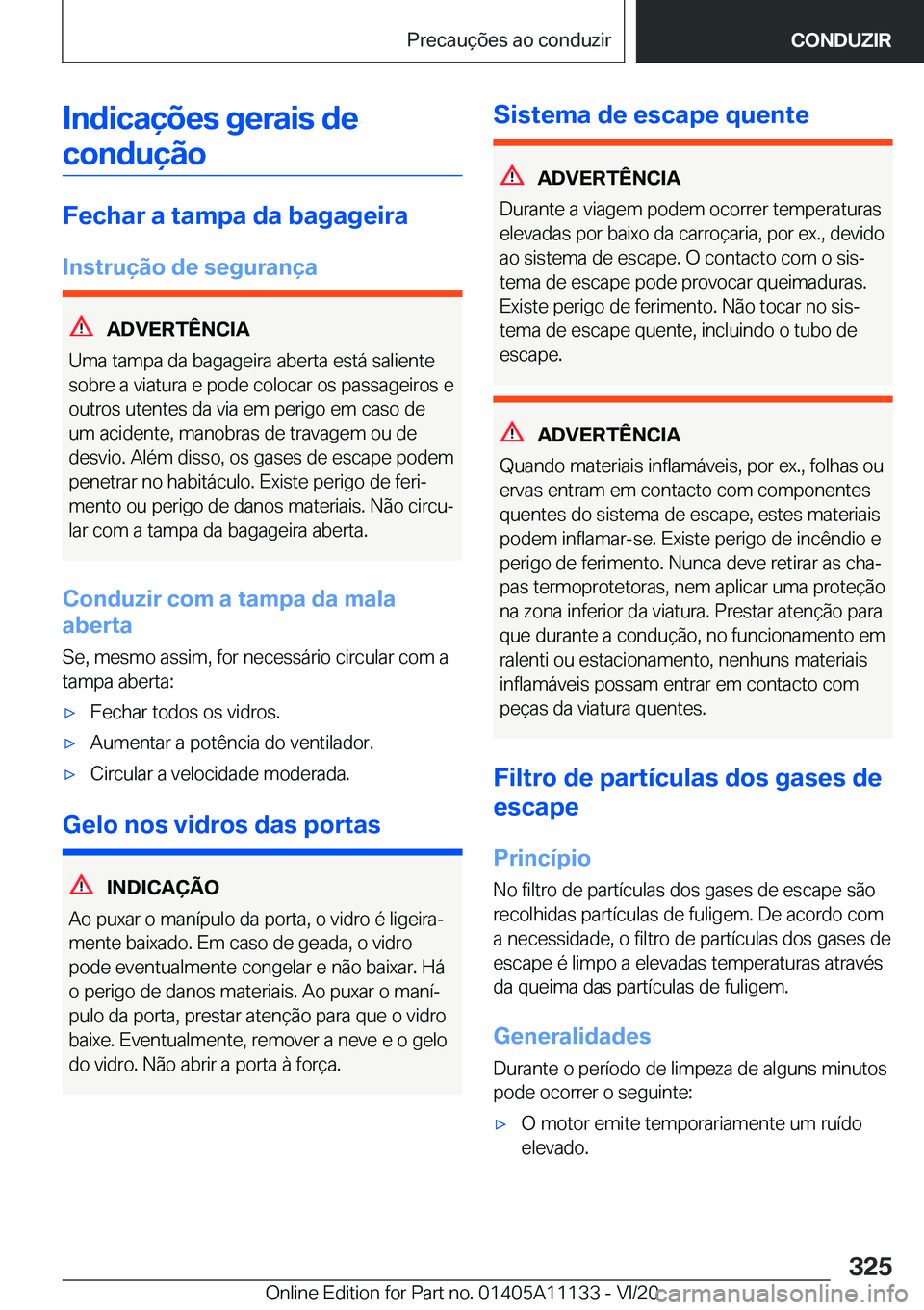 BMW 8 SERIES COUPE 2021  Manual do condutor (in Portuguese) �I�n�d�i�c�a�