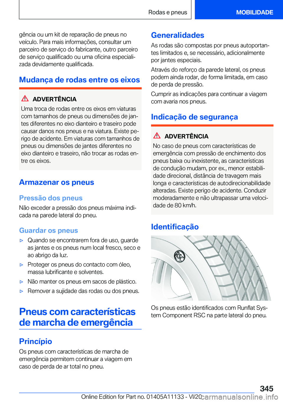 BMW 8 SERIES COUPE 2021  Manual do condutor (in Portuguese) �g�ê�n�c�i�a��o�u��u�m��k�i�t��d�e��r�e�p�a�r�a�