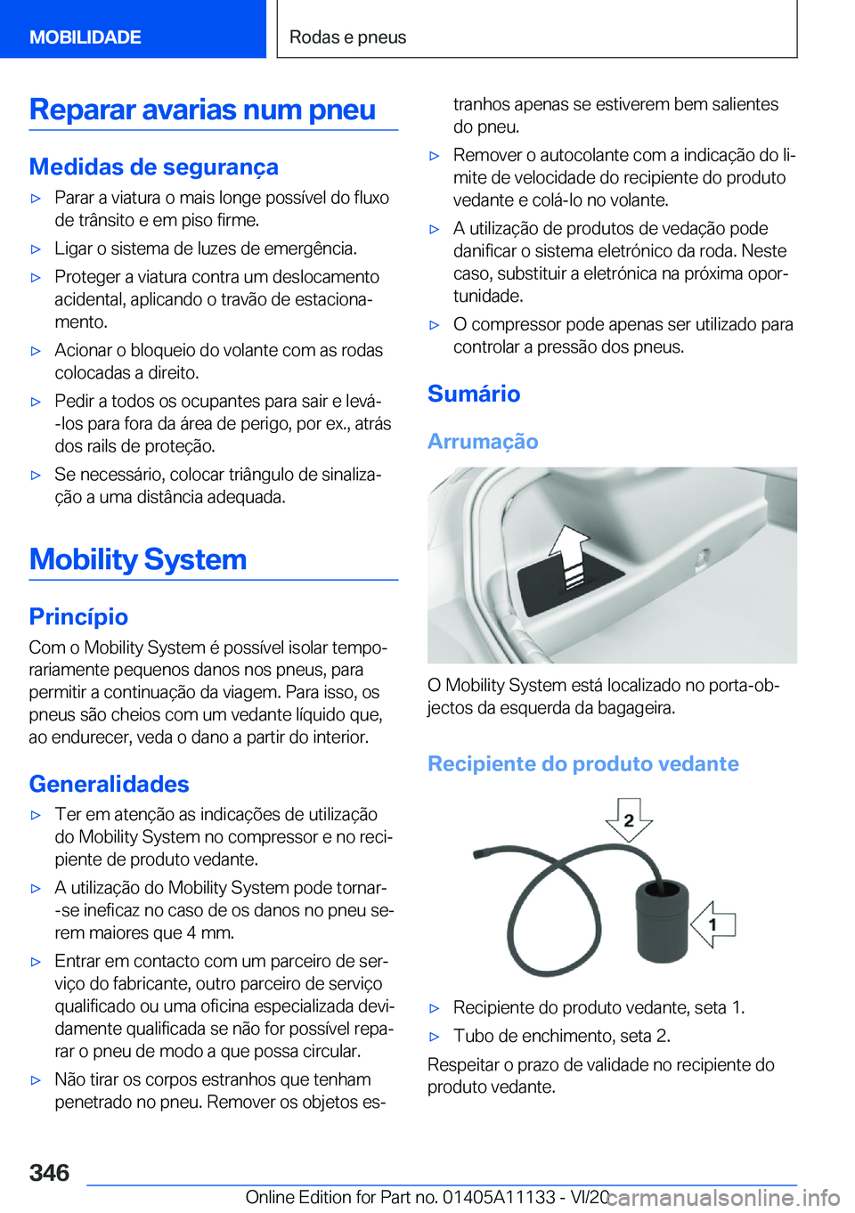 BMW 8 SERIES COUPE 2021  Manual do condutor (in Portuguese) �R�e�p�a�r�a�r��a�v�a�r�i�a�s��n�u�m��p�n�e�u
�M�e�d�i�d�a�s��d�e��s�e�g�u�r�a�n�