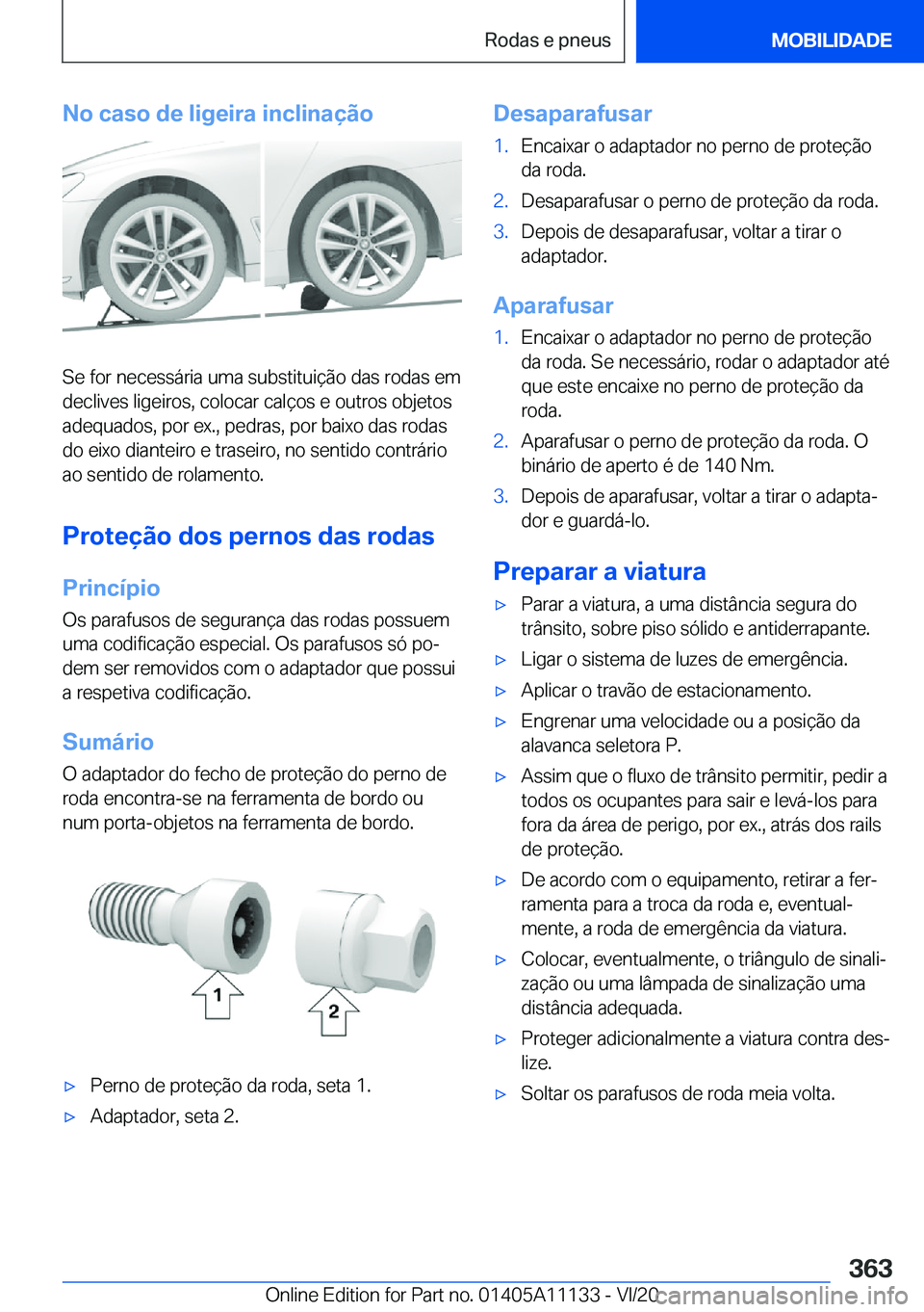 BMW 8 SERIES COUPE 2021  Manual do condutor (in Portuguese) �N�o��c�a�s�o��d�e��l�i�g�e�i�r�a��i�n�c�l�i�n�a�