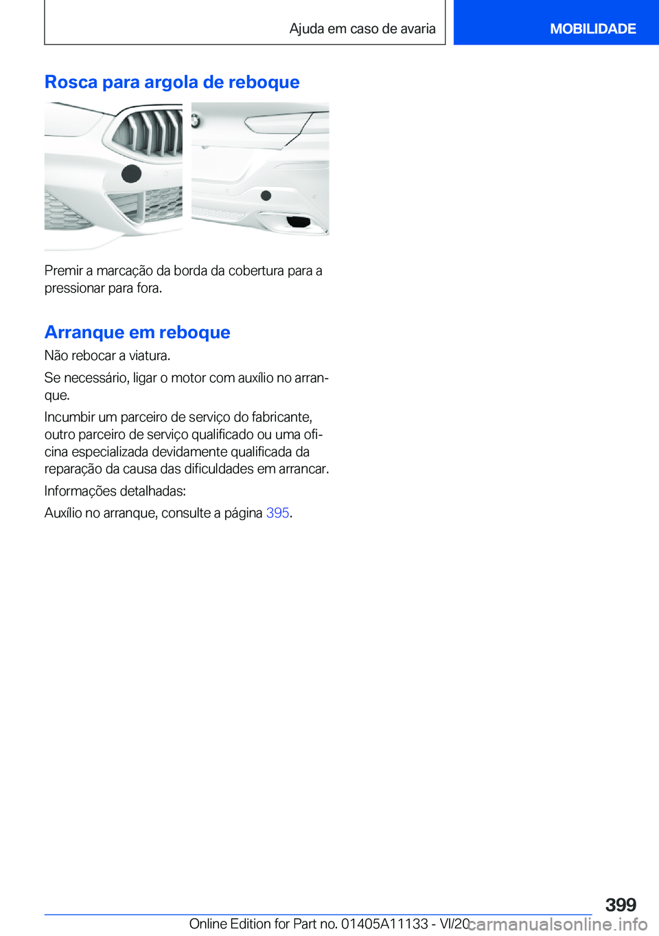 BMW 8 SERIES COUPE 2021  Manual do condutor (in Portuguese) �R�o�s�c�a��p�a�r�a��a�r�g�o�l�a��d�e��r�e�b�o�q�u�e
�P�r�e�m�i�r��a��m�a�r�c�a�