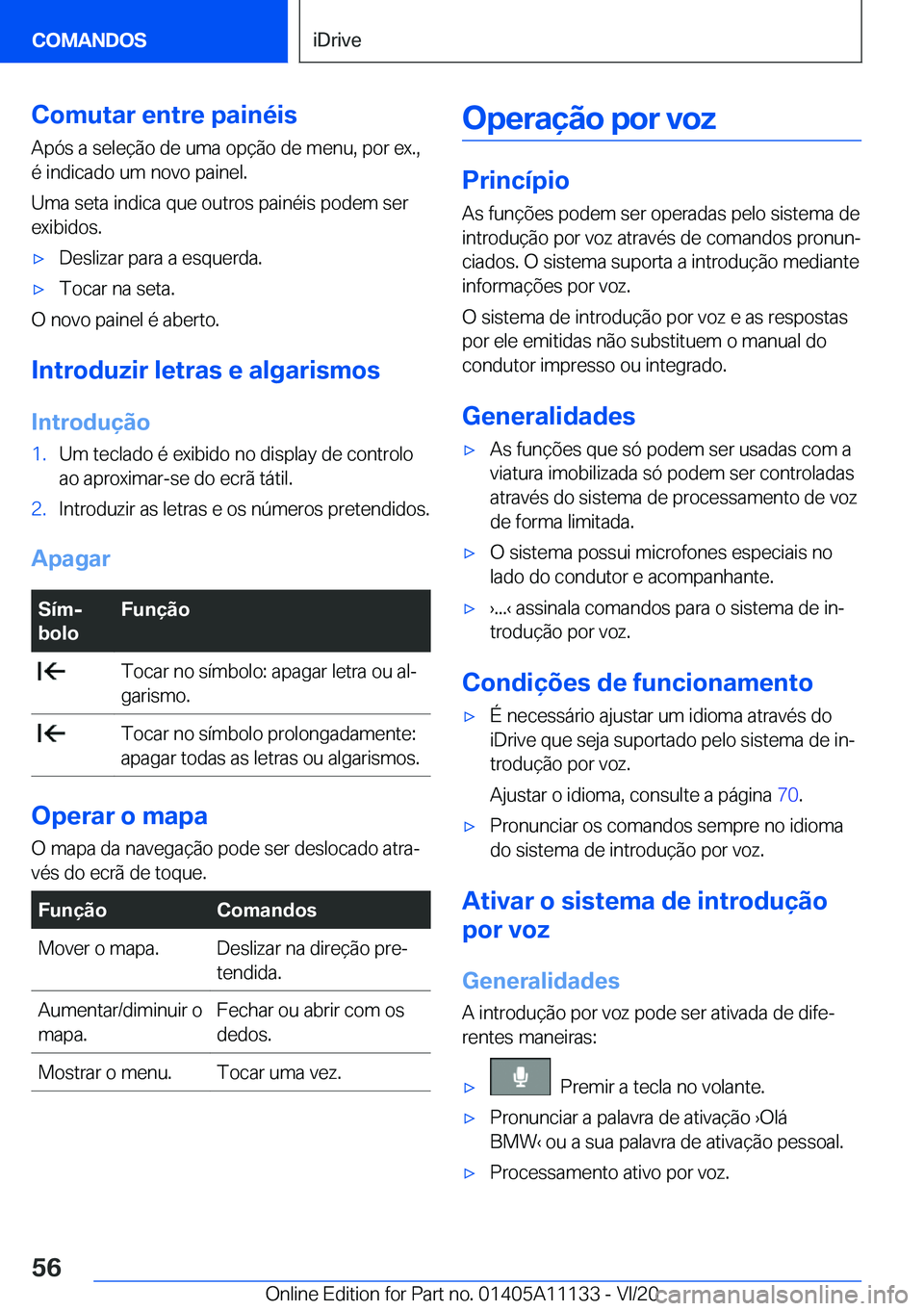 BMW 8 SERIES COUPE 2021  Manual do condutor (in Portuguese) �C�o�m�u�t�a�r��e�n�t�r�e��p�a�i�n�é�i�s�A�p�ó�s��a��s�e�l�e�