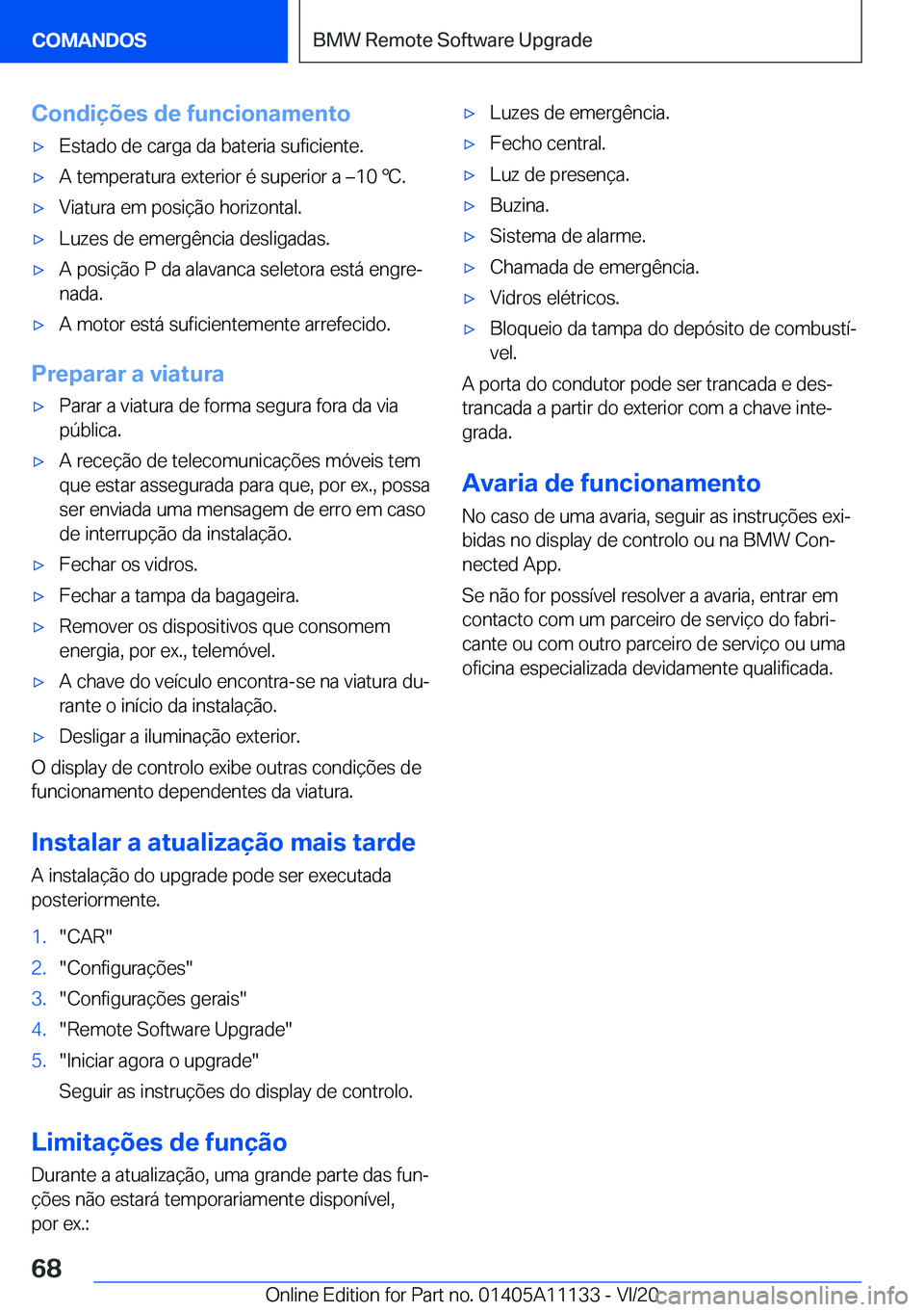 BMW 8 SERIES COUPE 2021  Manual do condutor (in Portuguese) �C�o�n�d�i�