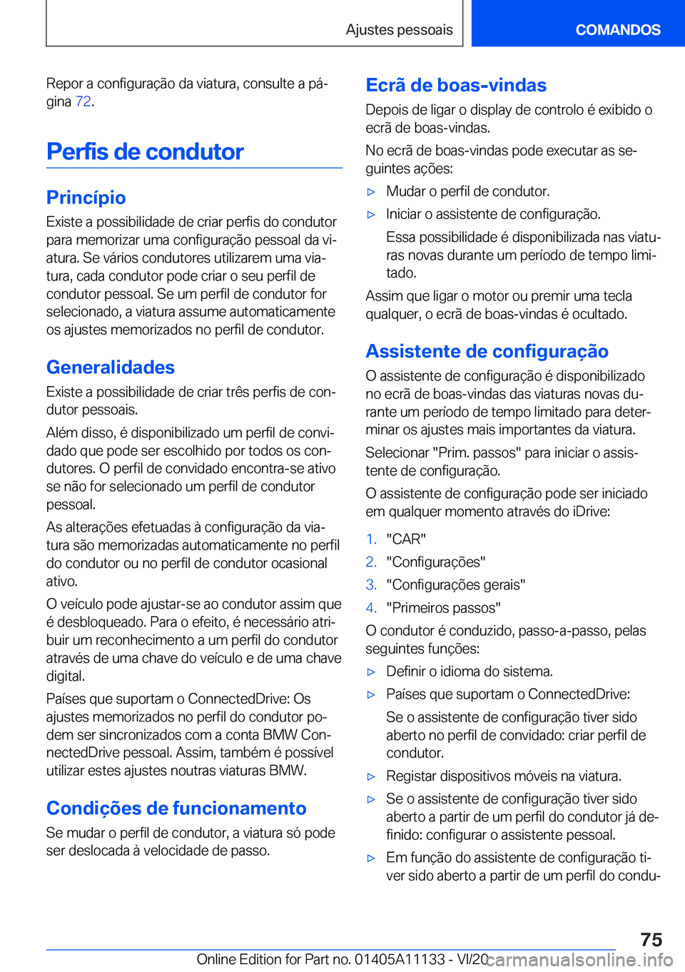 BMW 8 SERIES COUPE 2021  Manual do condutor (in Portuguese) �R�e�p�o�r��a��c�o�n�f�i�g�u�r�a�
