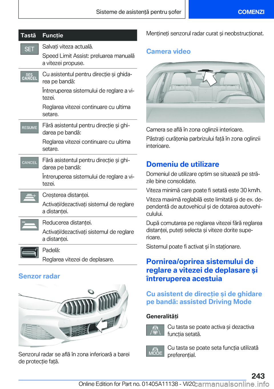 BMW 8 SERIES COUPE 2021  Ghiduri De Utilizare (in Romanian) �T�a�s�t�