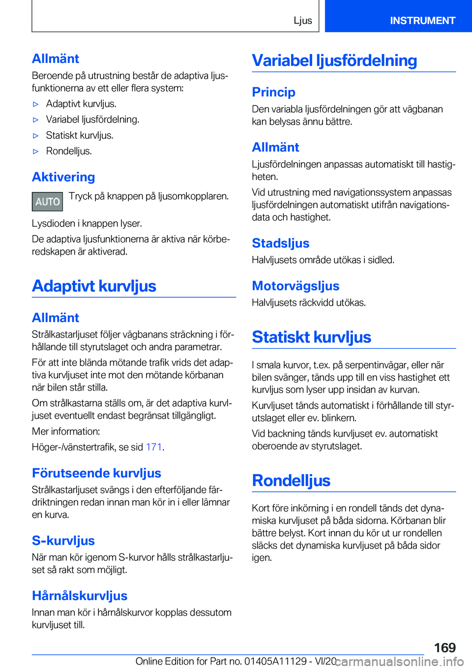 BMW 8 SERIES COUPE 2021  InstruktionsbÖcker (in Swedish) �A�l�l�m�ä�n�t
�B�e�r�o�e�n�d�e��p�å��u�t�r�u�s�t�n�i�n�g��b�e�s�t�å�r��d�e��a�d�a�p�t�i�v�a��l�j�u�sj
�f�u�n�k�t�i�o�n�e�r�n�a��a�v��e�t�t��e�l�l�e�r��f�l�e�r�a��s�y�s�t�e�m�:'x�A�