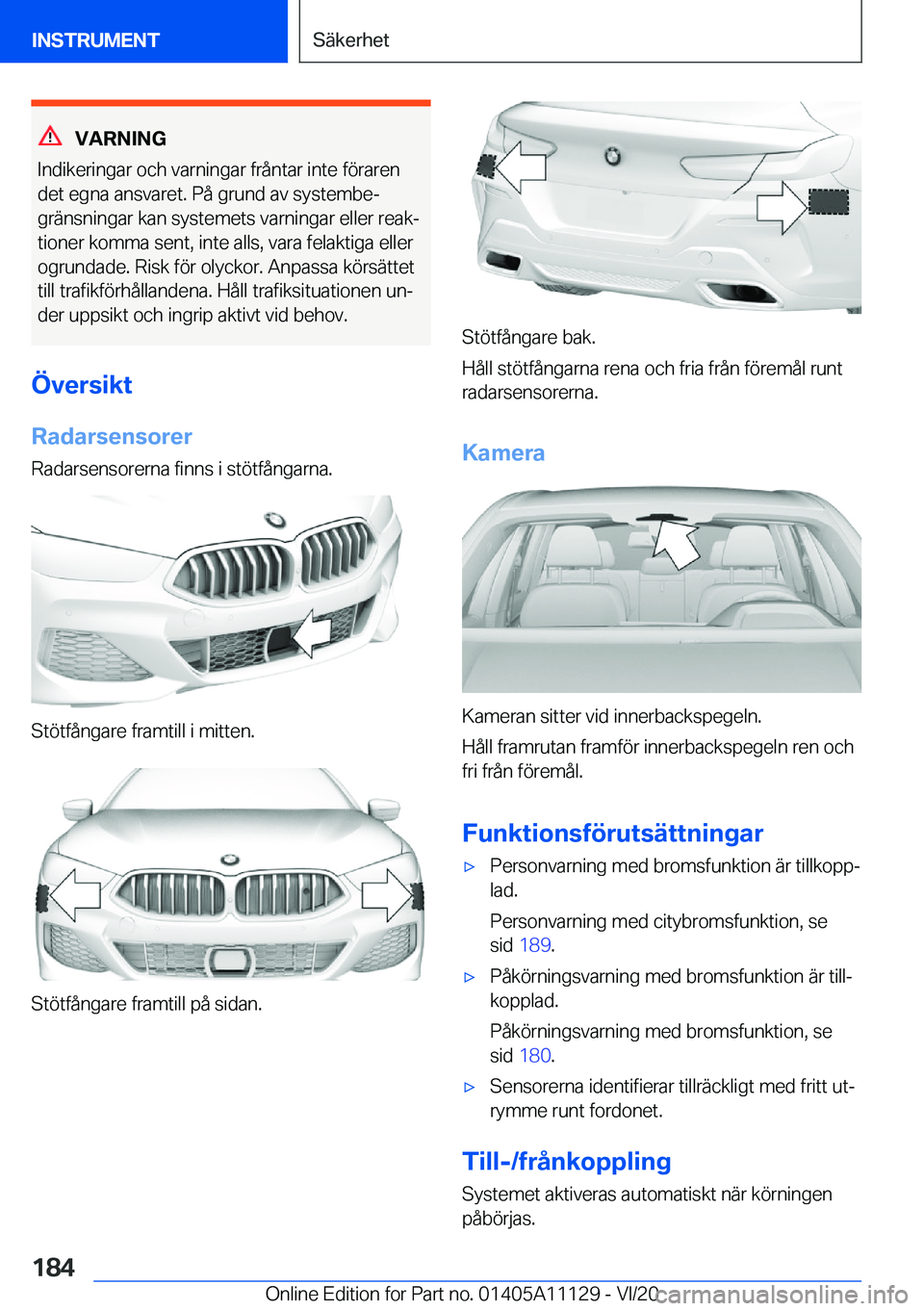 BMW 8 SERIES COUPE 2021  InstruktionsbÖcker (in Swedish) �V�A�R�N�I�N�G
�I�n�d�i�k�e�r�i�n�g�a�r��o�c�h��v�a�r�n�i�n�g�a�r��f�r�å�n�t�a�r��i�n�t�e��f�