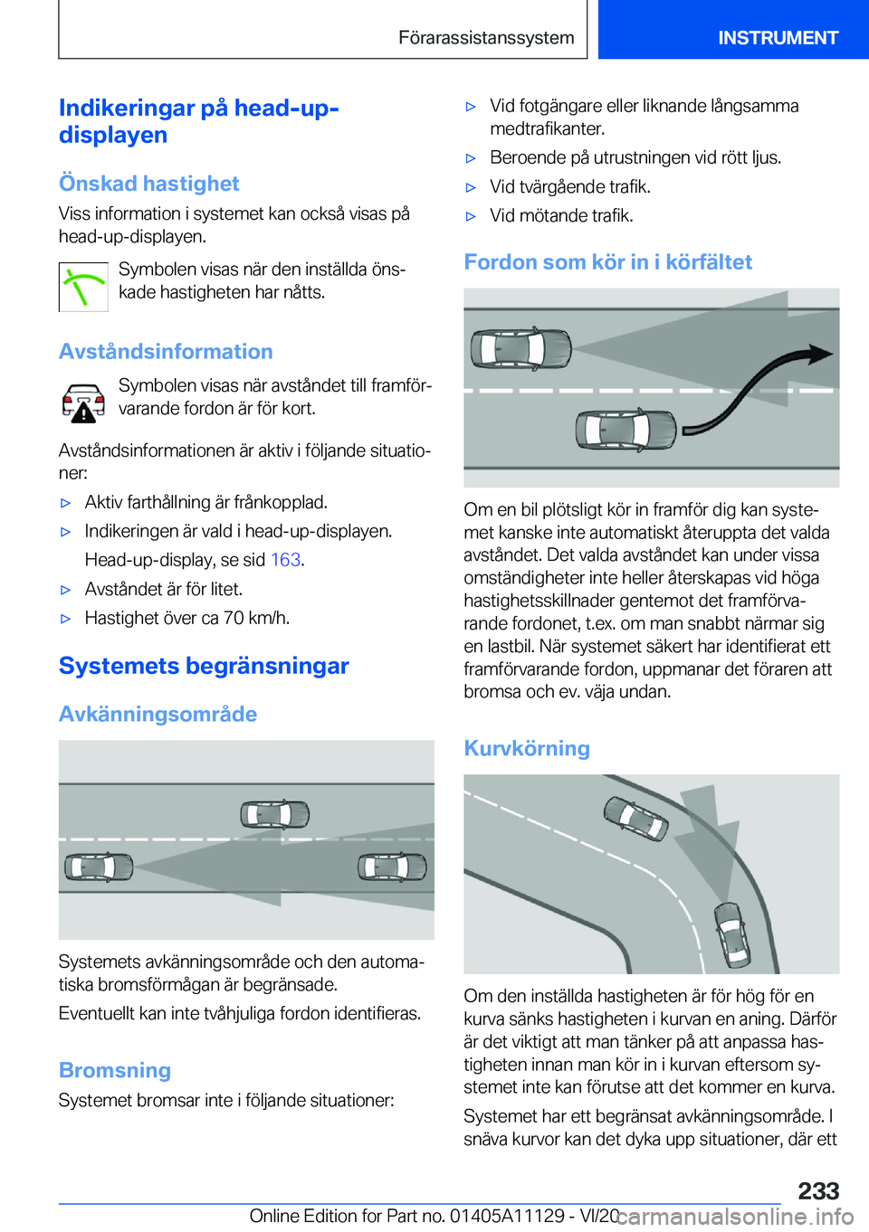 BMW 8 SERIES COUPE 2021  InstruktionsbÖcker (in Swedish) �I�n�d�i�k�e�r�i�n�g�a�r��p�å��h�e�a�d�-�u�p�-
�d�i�s�p�l�a�y�e�n
�