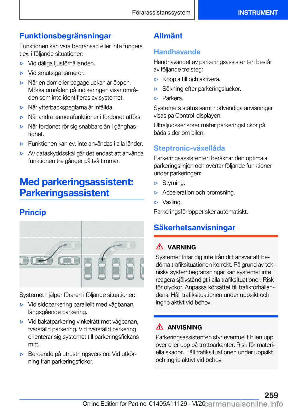 BMW 8 SERIES COUPE 2021  InstruktionsbÖcker (in Swedish) �F�u�n�k�t�i�o�n�s�b�e�g�r�ä�n�s�n�i�n�g�a�r
�F�u�n�k�t�i�o�n�e�n��k�a�n��v�a�r�a��b�e�g�r�ä�n�s�a�d��e�l�l�e�r��i�n�t�e��f�u�n�g�e�r�a
�t�.�e�x�.��i��f�