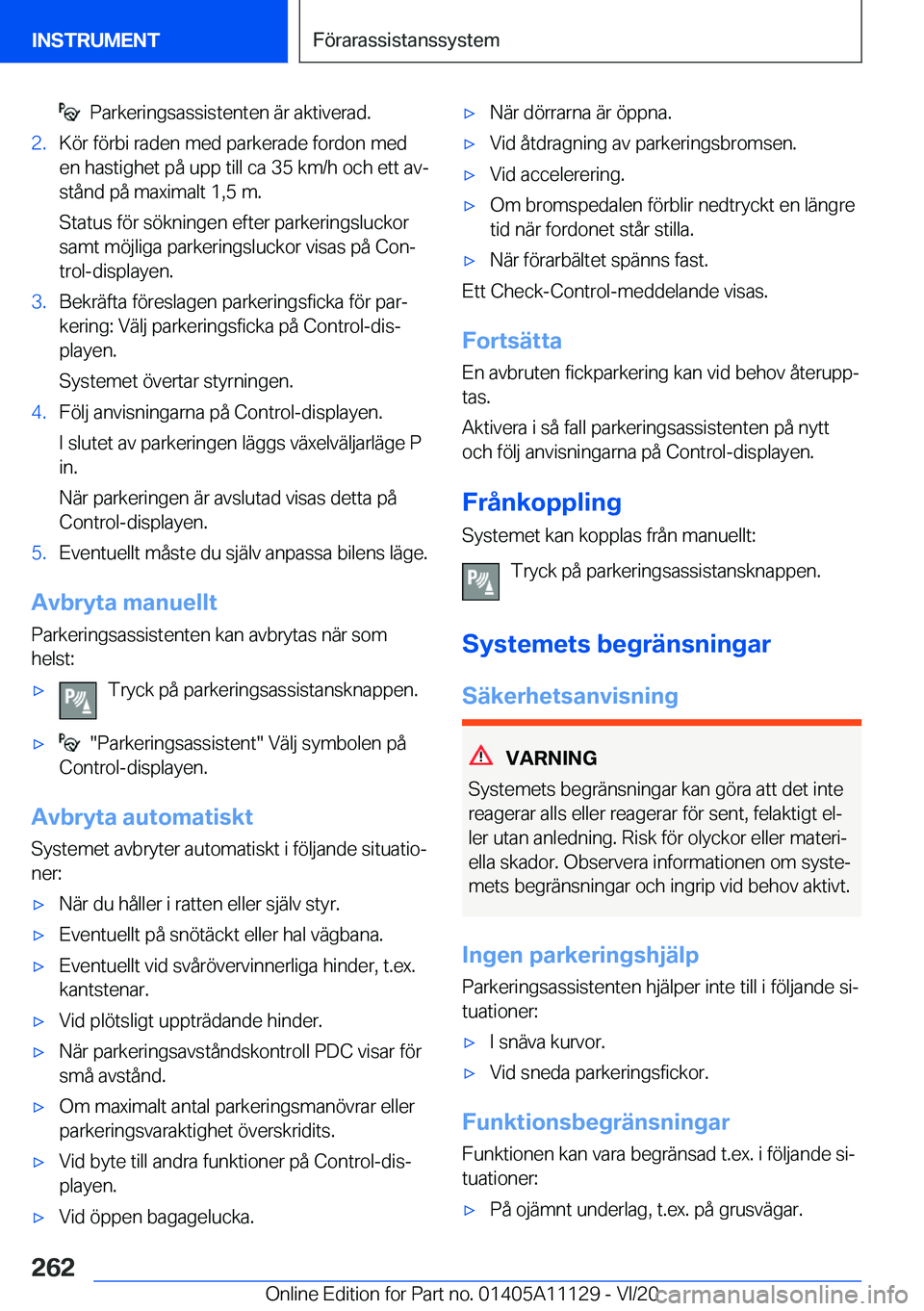 BMW 8 SERIES COUPE 2021  InstruktionsbÖcker (in Swedish) ���P�a�r�k�e�r�i�n�g�s�a�s�s�i�s�t�e�n�t�e�n��ä�r��a�k�t�i�v�e�r�a�d�.�2�.�K�