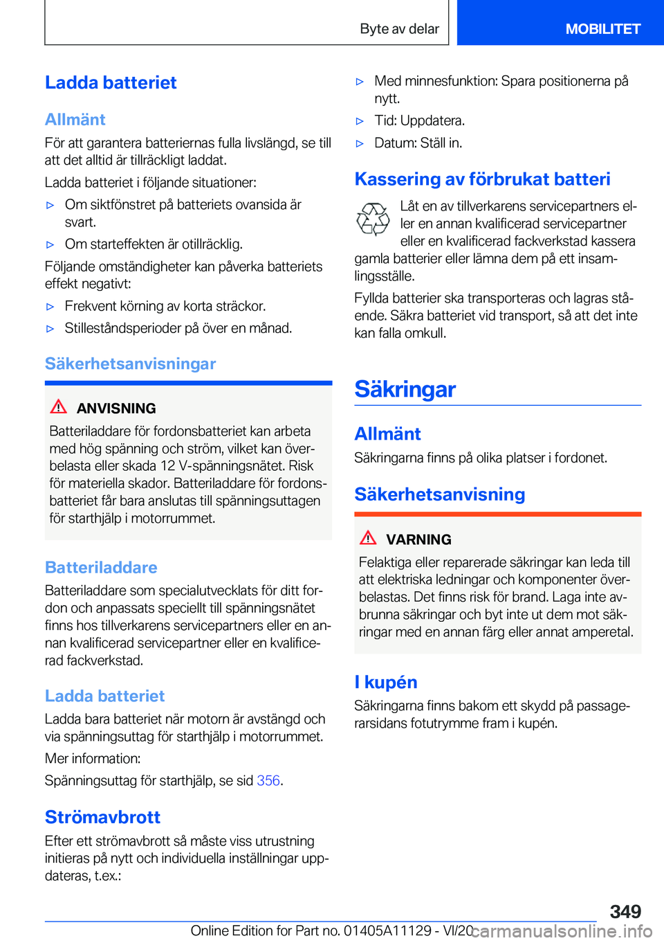 BMW 8 SERIES COUPE 2021  InstruktionsbÖcker (in Swedish) �L�a�d�d�a��b�a�t�t�e�r�i�e�t
�A�l�l�m�ä�n�t �F�