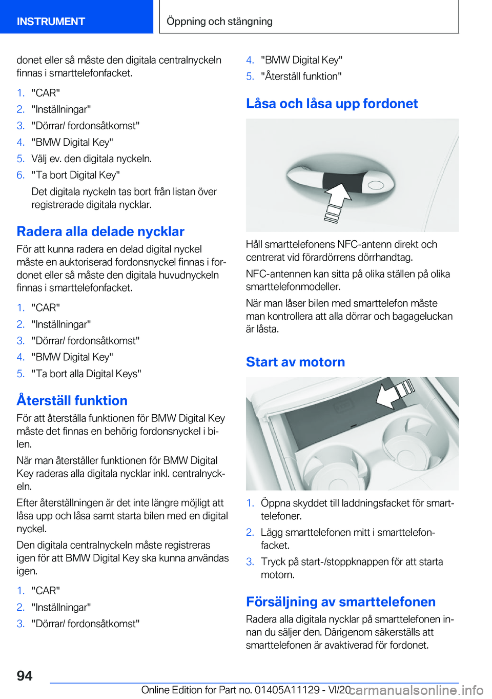 BMW 8 SERIES COUPE 2021  InstruktionsbÖcker (in Swedish) �d�o�n�e�t��e�l�l�e�r��s�å��m�å�s�t�e��d�e�n��d�i�g�i�t�a�l�a��c�e�n�t�r�a�l�n�y�c�k�e�l�n�f�i�n�n�a�s��i��s�m�a�r�t�t�e�l�e�f�o�n�f�a�c�k�e�t�.�1�.��C�A�R��2�.��I�n�s�t�ä�l�l�n�i�n�g�a�