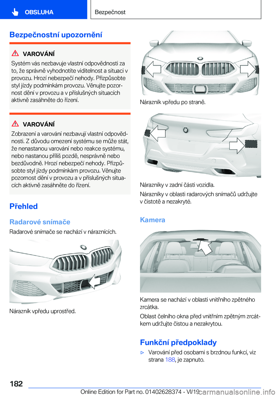 BMW 8 SERIES COUPE 2020  Návod na použití (in Czech) �B�e�z�p�e�č�n�o�s�t�n�
