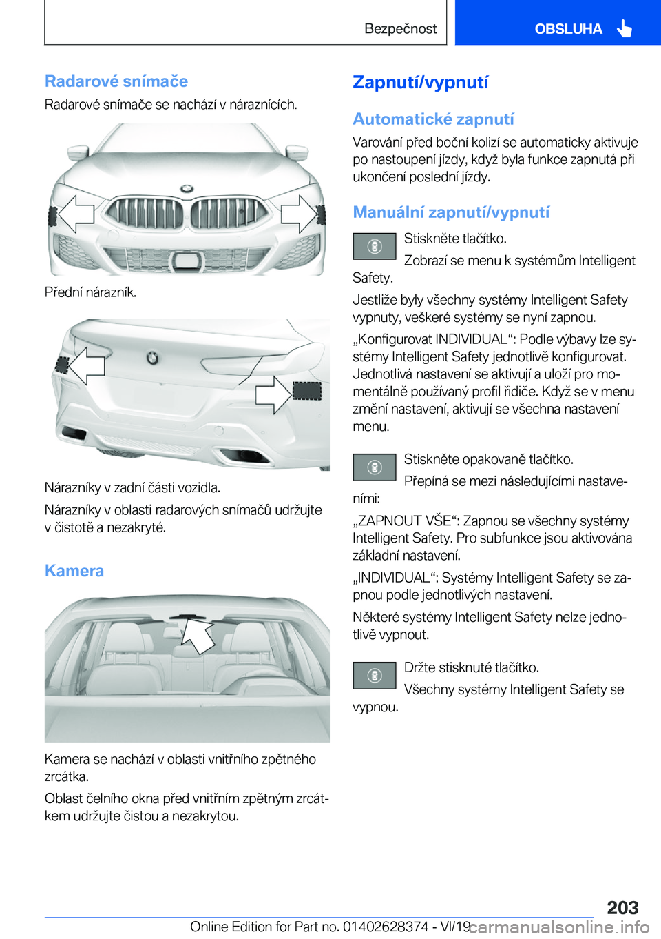 BMW 8 SERIES COUPE 2020  Návod na použití (in Czech) �R�a�d�a�r�o�v�
