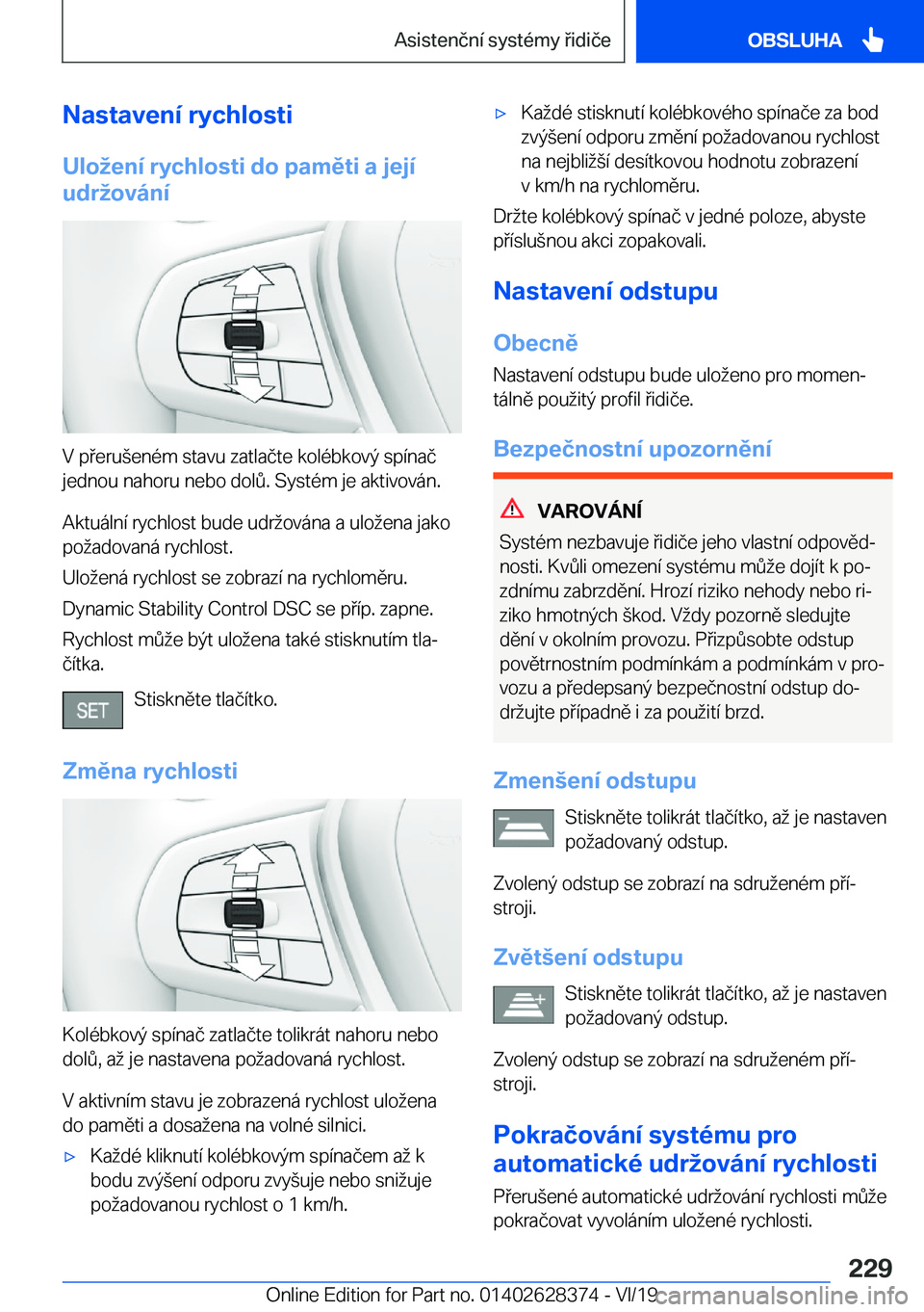 BMW 8 SERIES COUPE 2020  Návod na použití (in Czech) �N�a�s�t�a�v�e�n�
