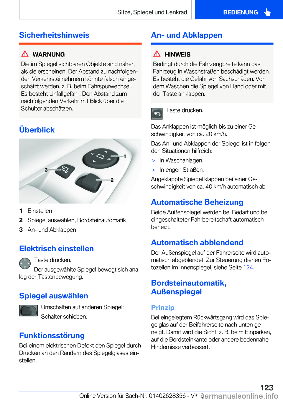 BMW 8 SERIES COUPE 2020  Betriebsanleitungen (in German) �S�i�c�h�e�r�h�e�i�t�s�h�i�n�w�e�i�s
�W�A�R�N�U�N�G
�D�i�e��i�m��S�p�i�e�g�e�l��s�i�c�h�t�b�a�r�e�n��O�b�j�e�k�t�e��s�i�n�d��n�