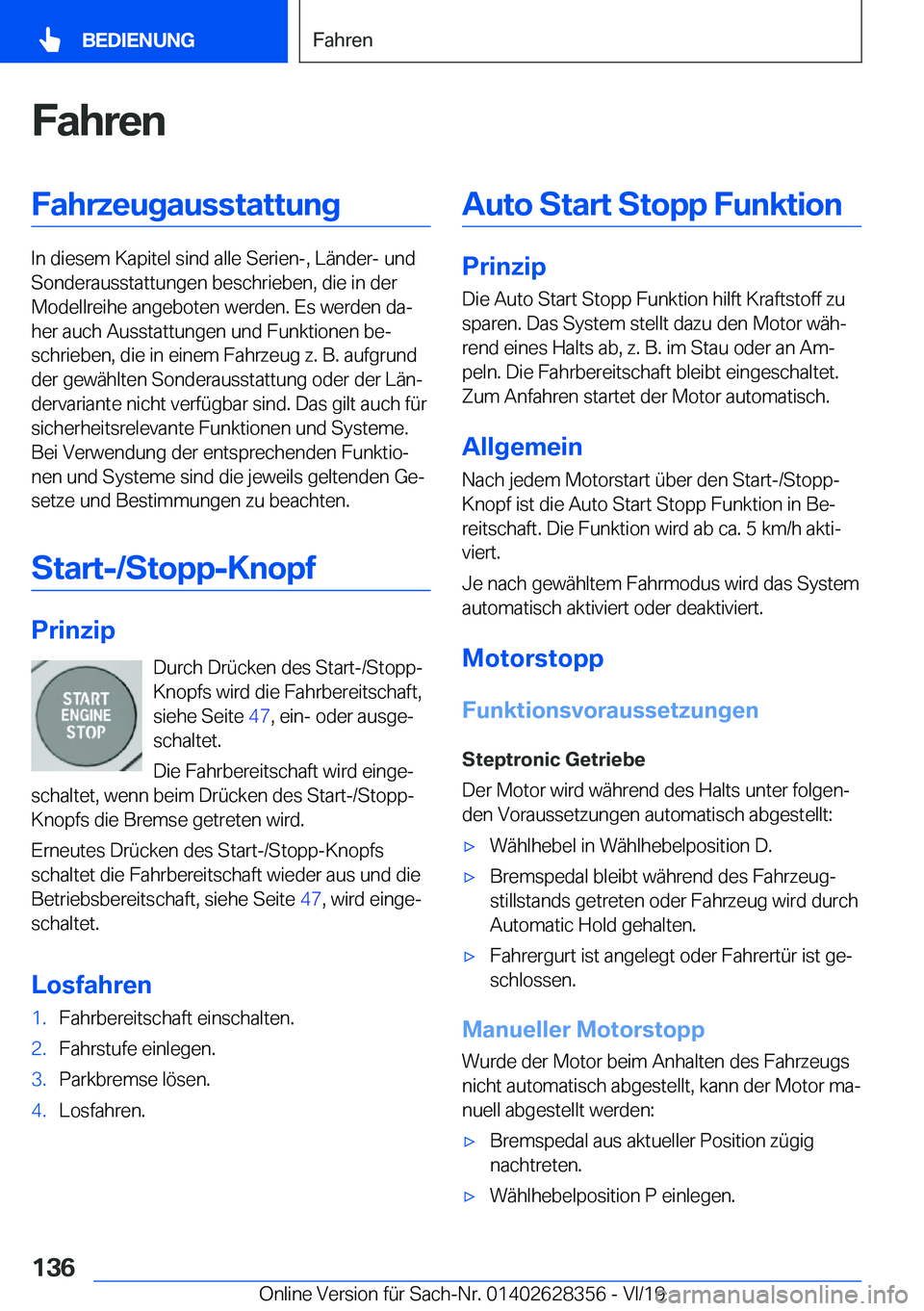 BMW 8 SERIES COUPE 2020  Betriebsanleitungen (in German) �F�a�h�r�e�n�F�a�h�r�z�e�u�g�a�u�s�s�t�a�t�t�u�n�g
�I�n��d�i�e�s�e�m��K�a�p�i�t�e�l��s�i�n�d��a�l�l�e��S�e�r�i�e�n�-�,��L�
